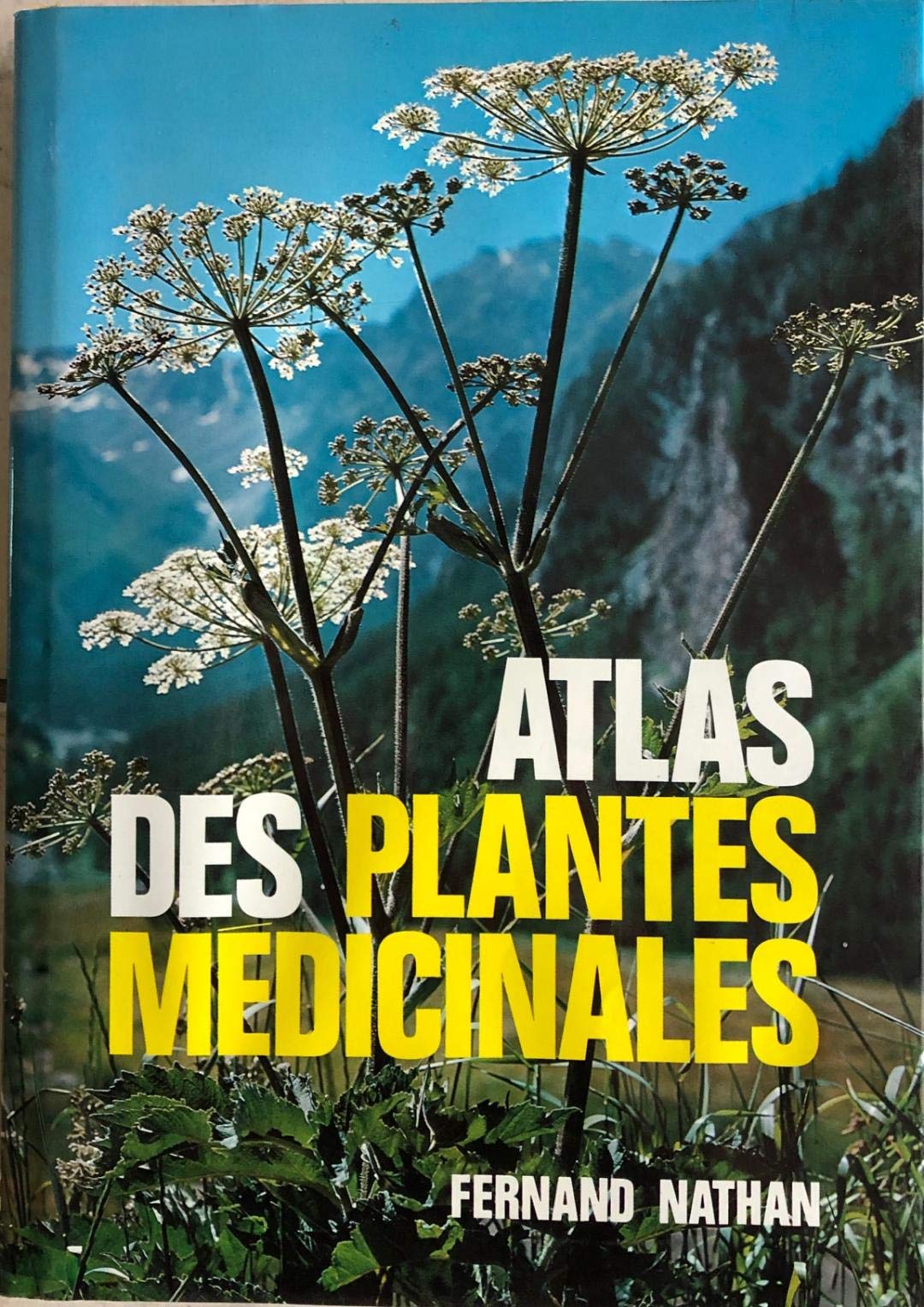 Atlas des plantes médicinales