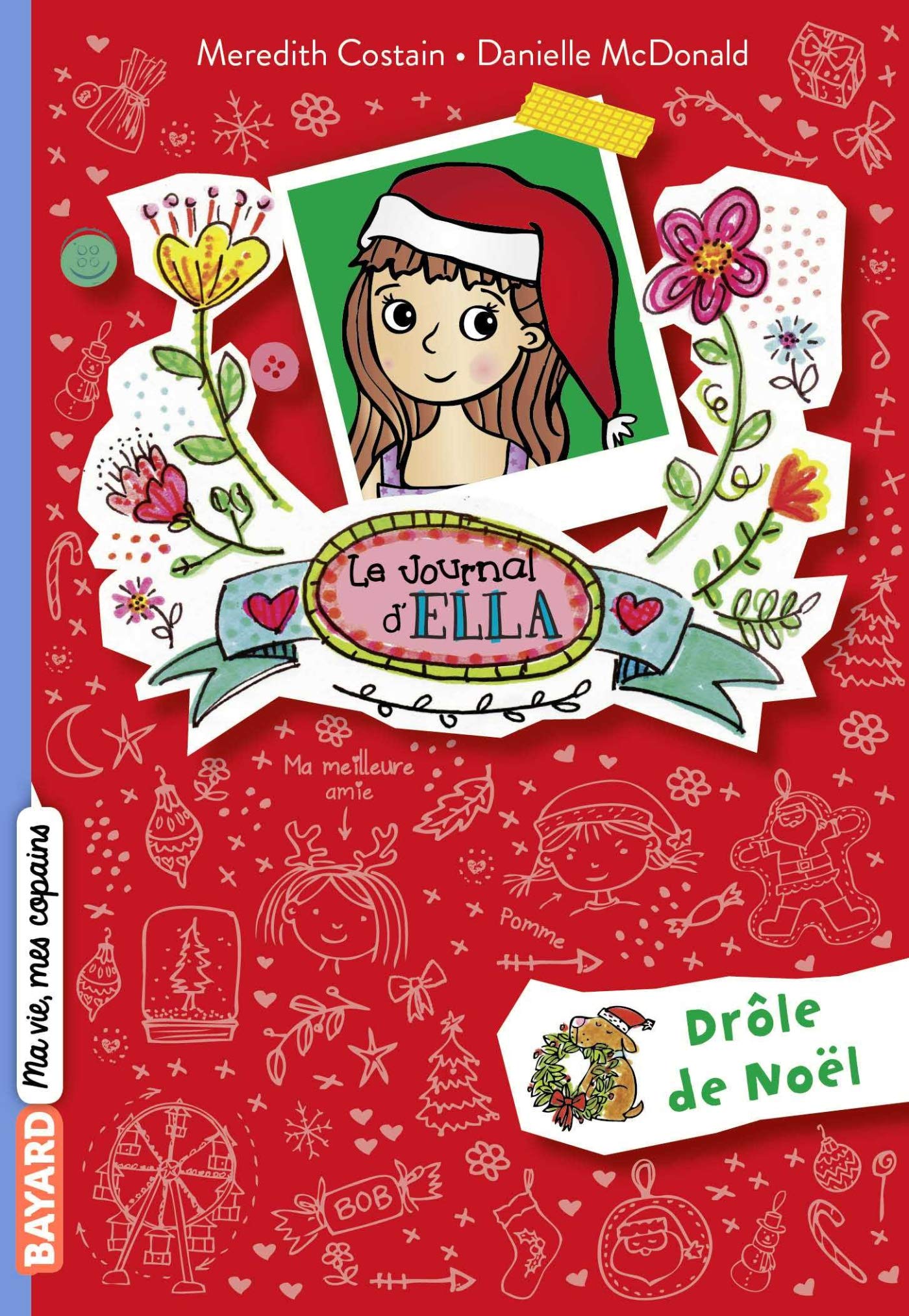 Le journal d'Ella, Tome 06: Drôle de Noël 9782747088619