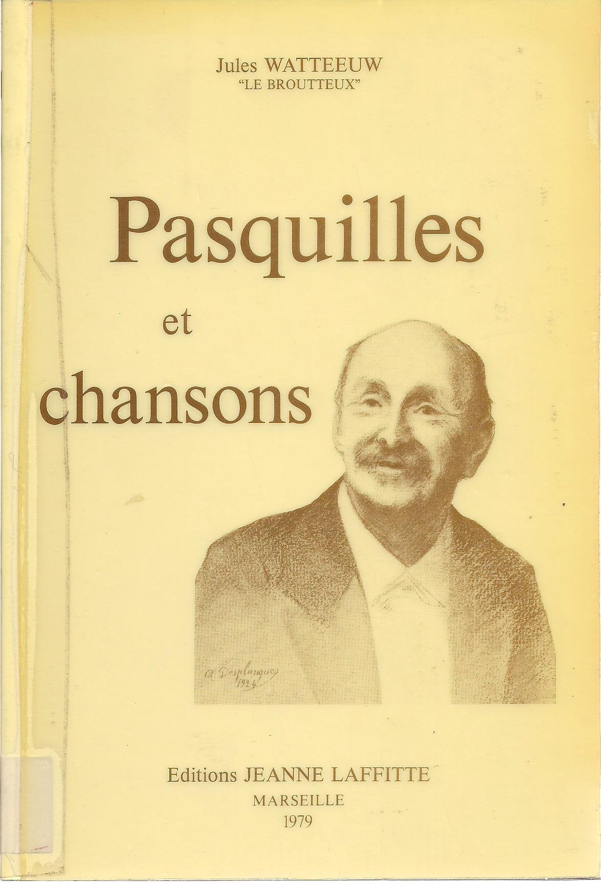 Pasquilles et chansons du broutteux.