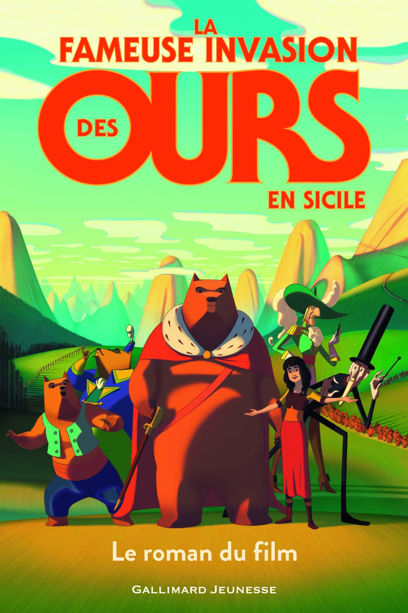 LA FAMEUSE INVASION DES OURS EN SICILE : LE ROMAN DU FILM 9782075133104