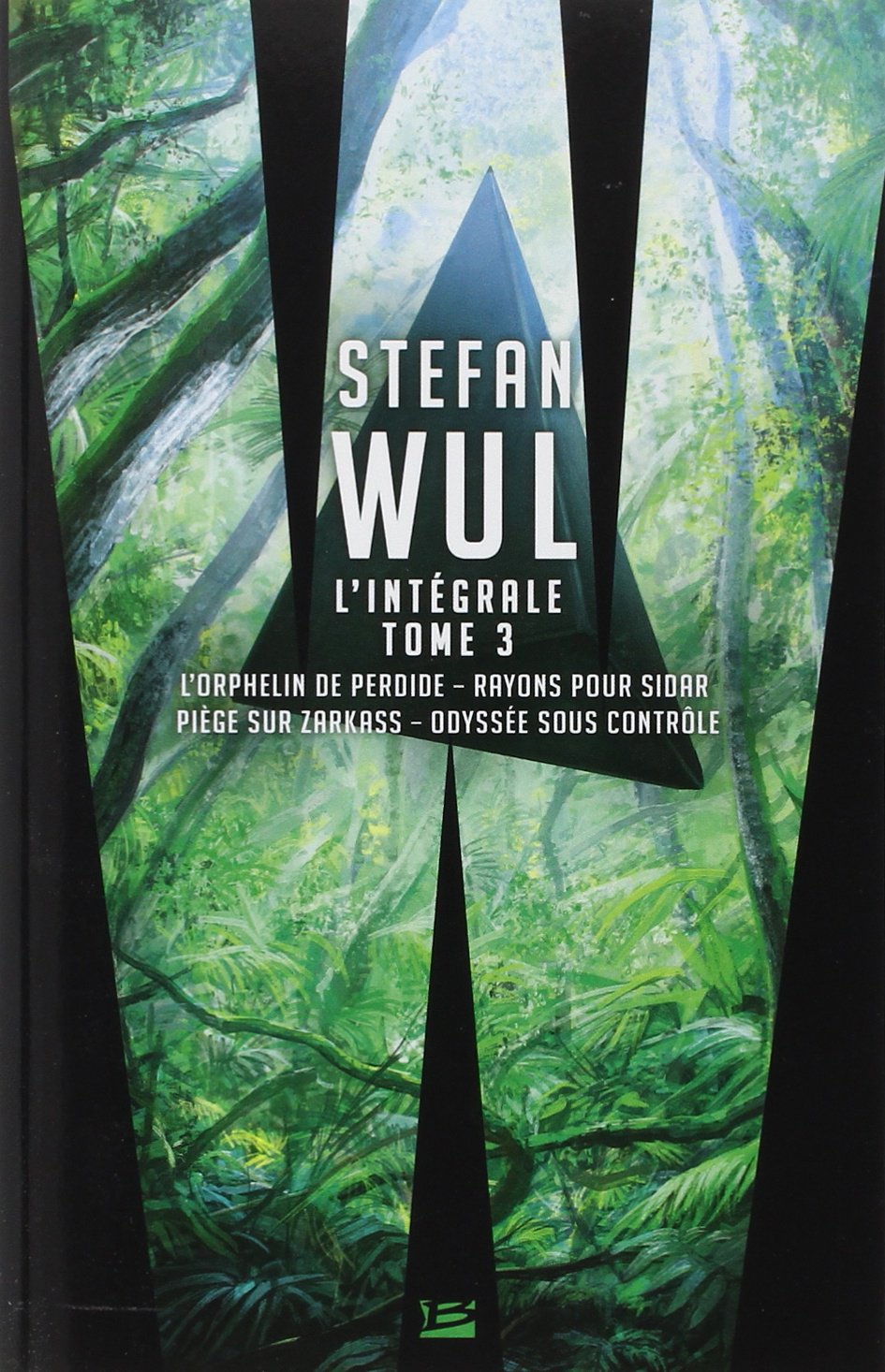 Stefan Wul - L'intégrale 3 9782352947646
