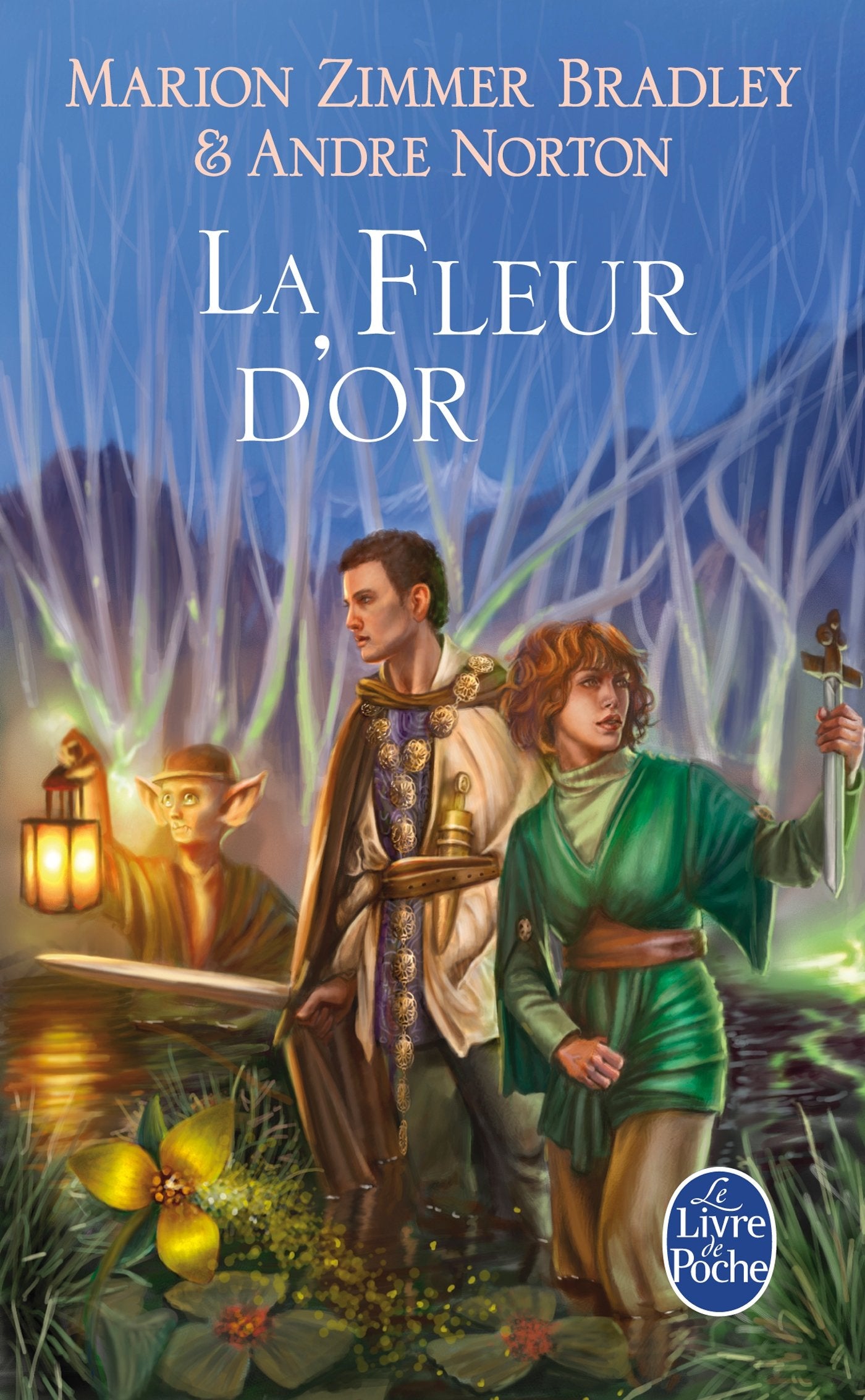 La Fleur d'or (Le Cycle du Trillium, Tome 3) 9782253121602