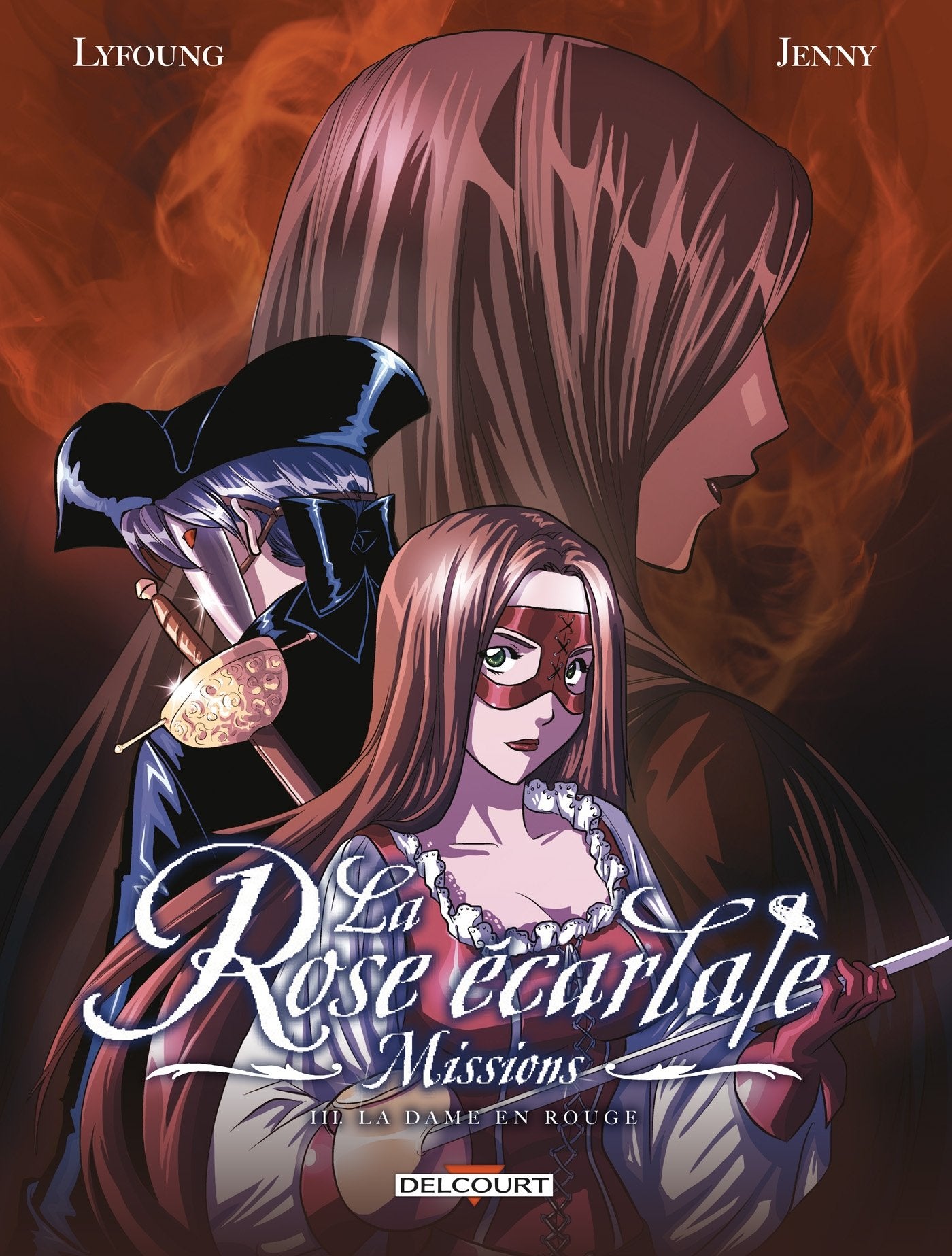 La Rose écarlate - Missions T03: La dame en rouge 9782756057712