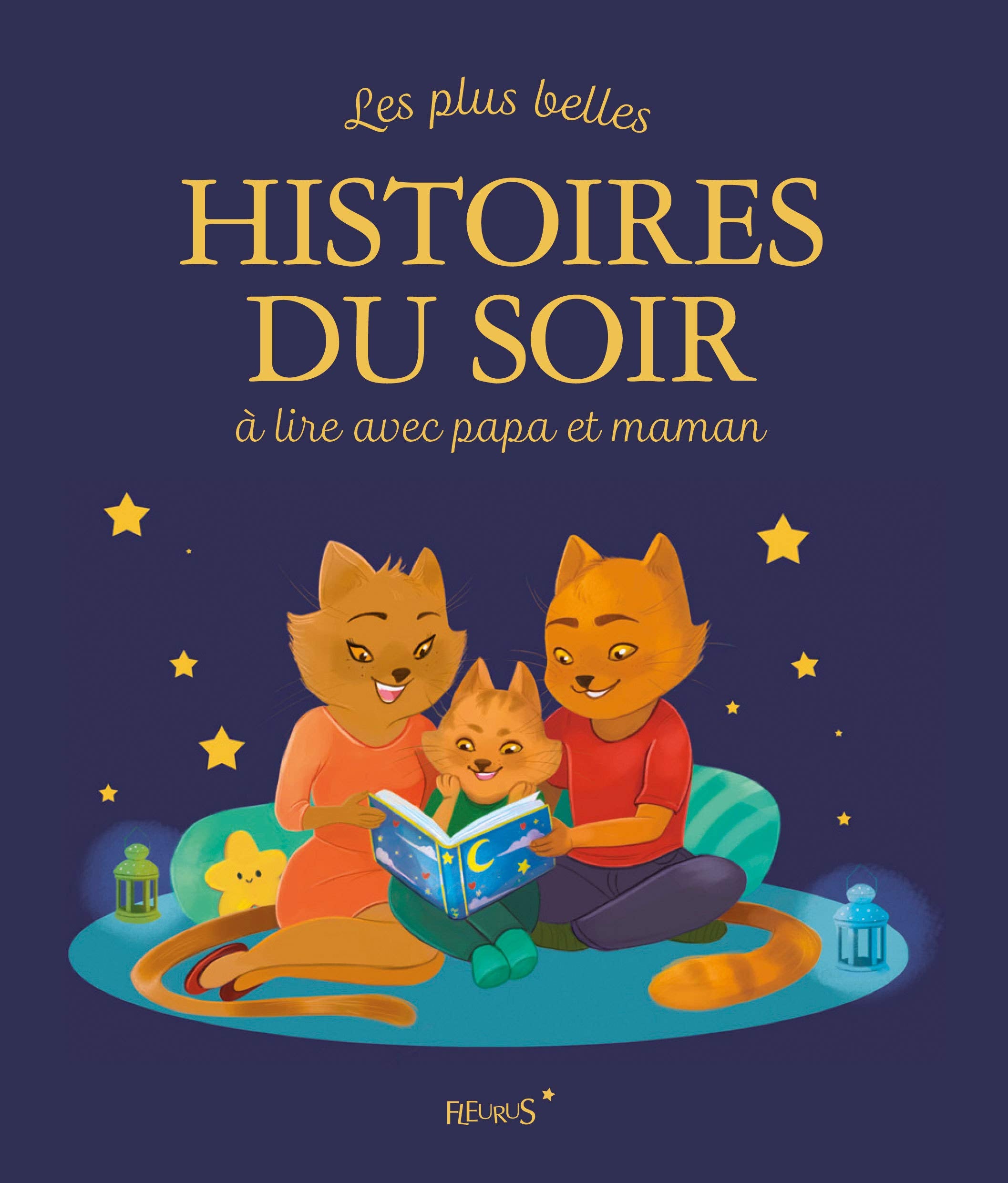 Les plus belles histoires du soir à lire avec papa et maman 9782215133728