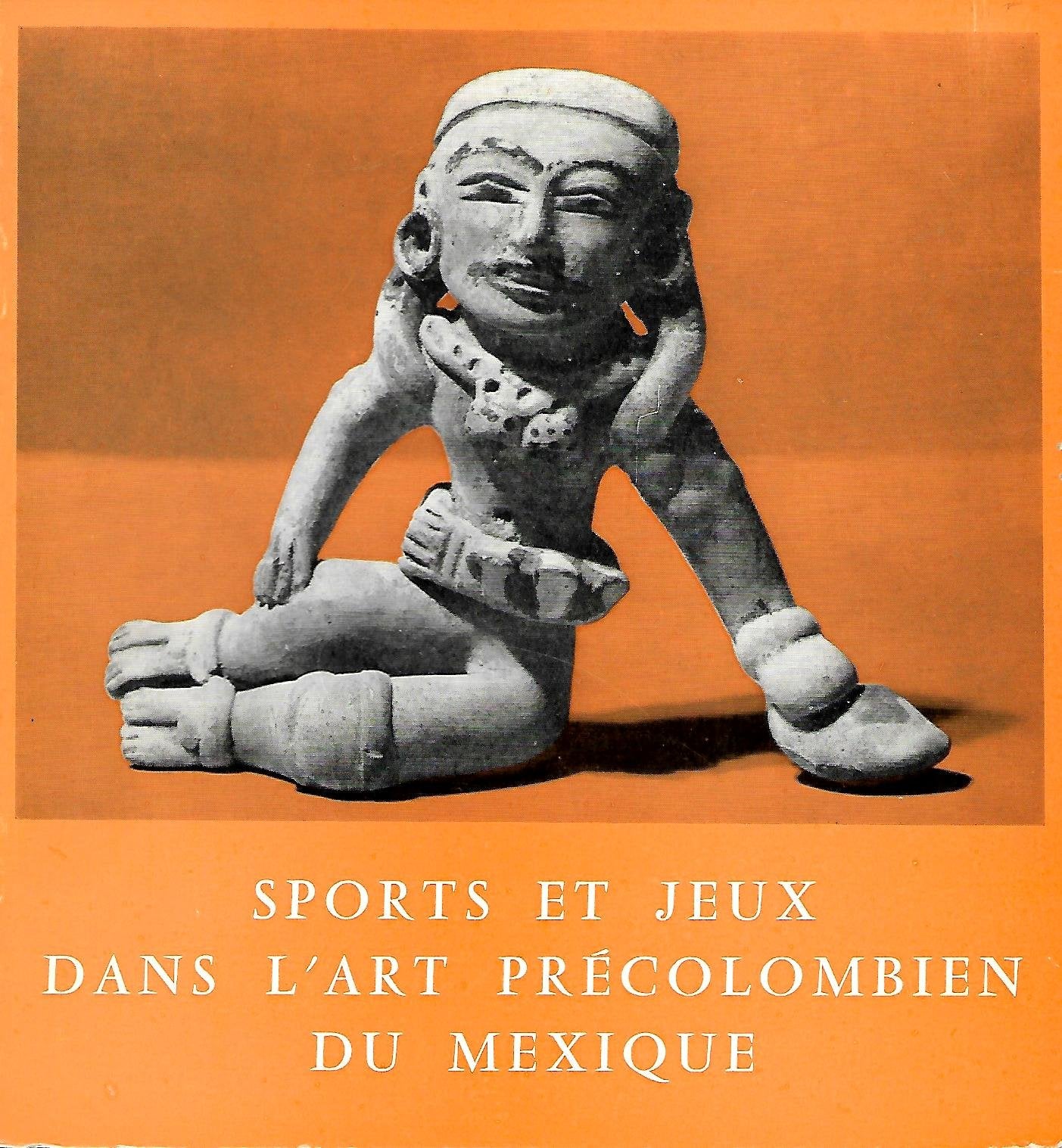 Sports et jeux dans l'art précolombien du Mexique