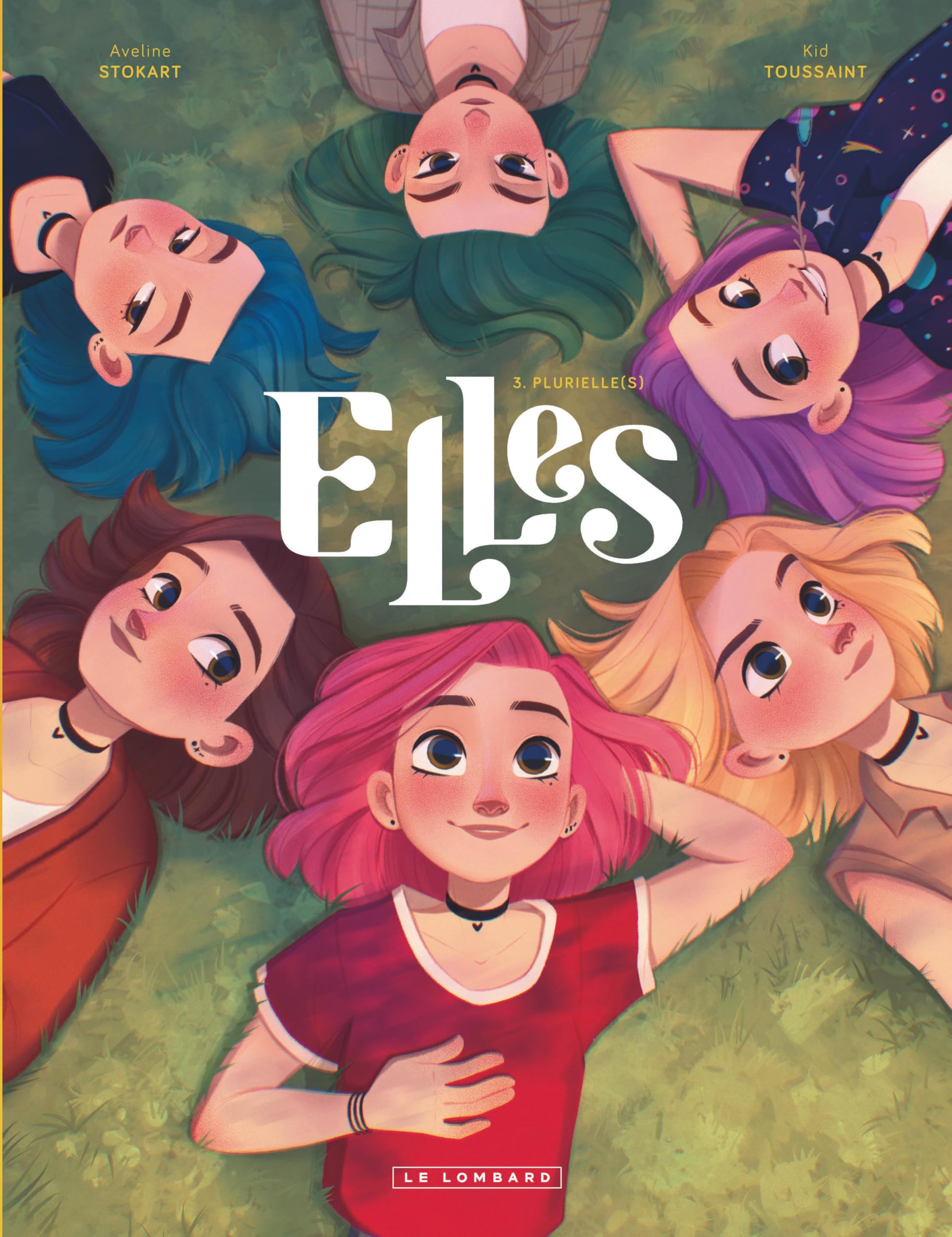 Elles - Tome 3 - Plurielle(s) 9782808206181