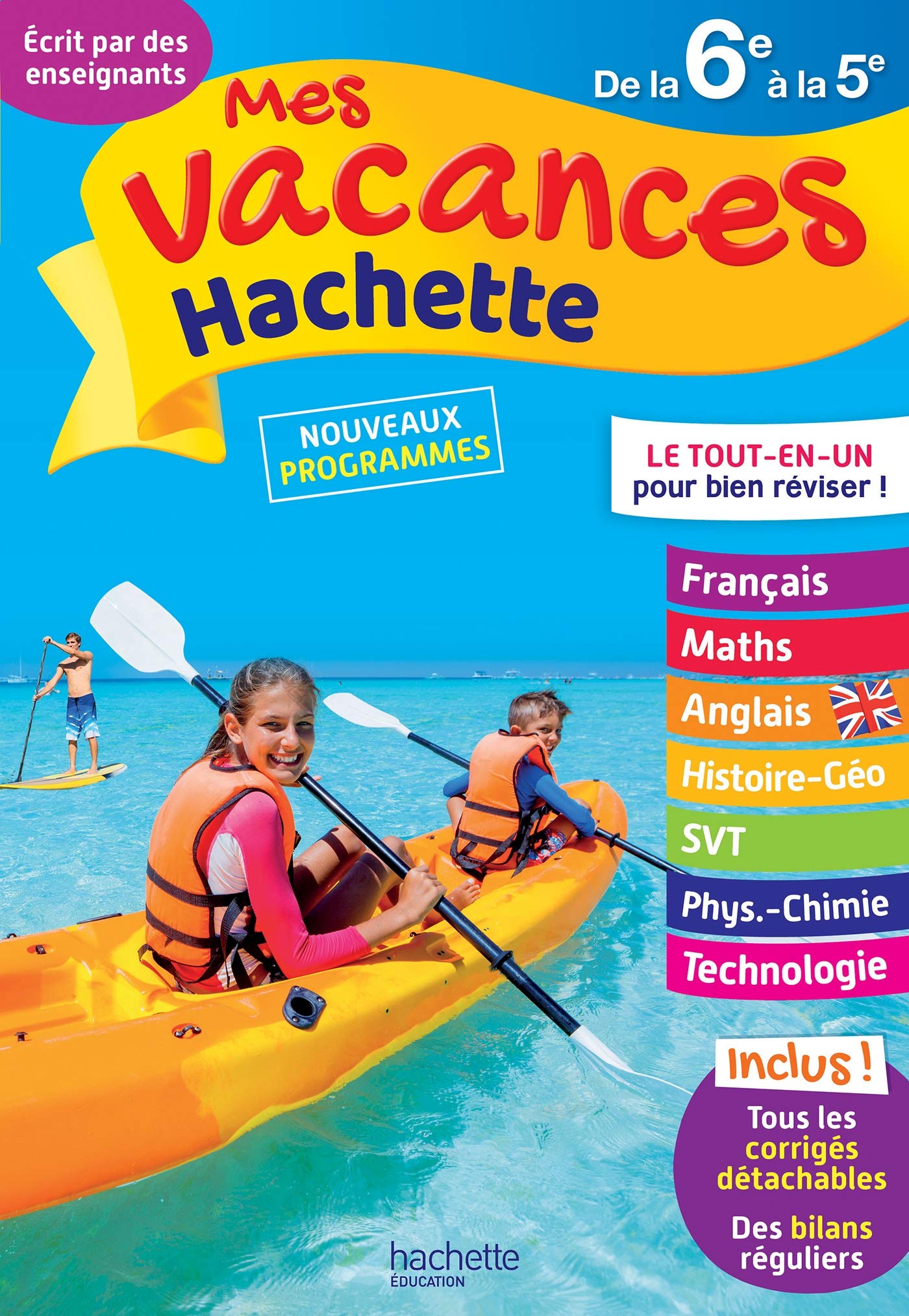 Mes Vacances Hachette - De la 6e à la 5e - Cahier de vacances 2022 9782017117933