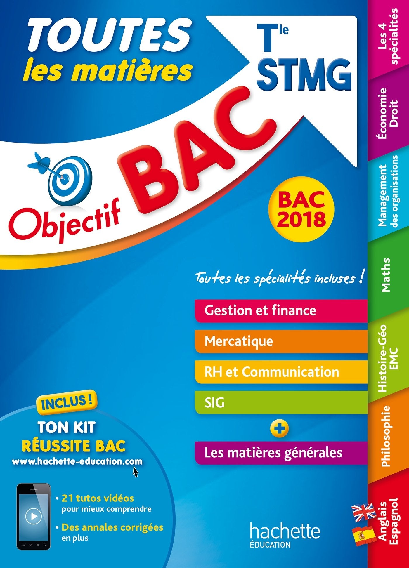 Objectif Bac - Toutes Les Matieres Term STMG Bac 2018 9782017011477