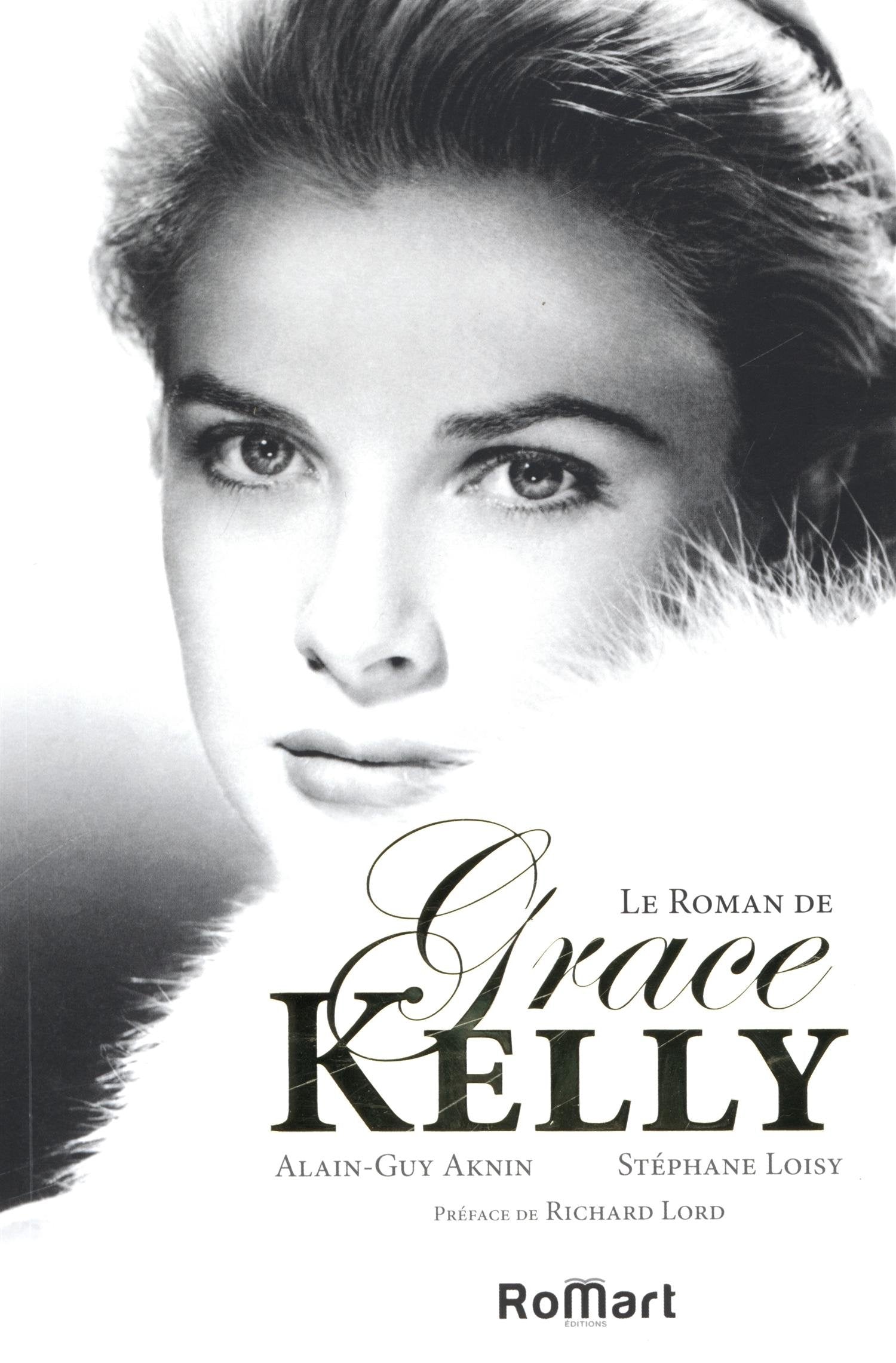 Le Roman de Grace Kelly 9791090485228