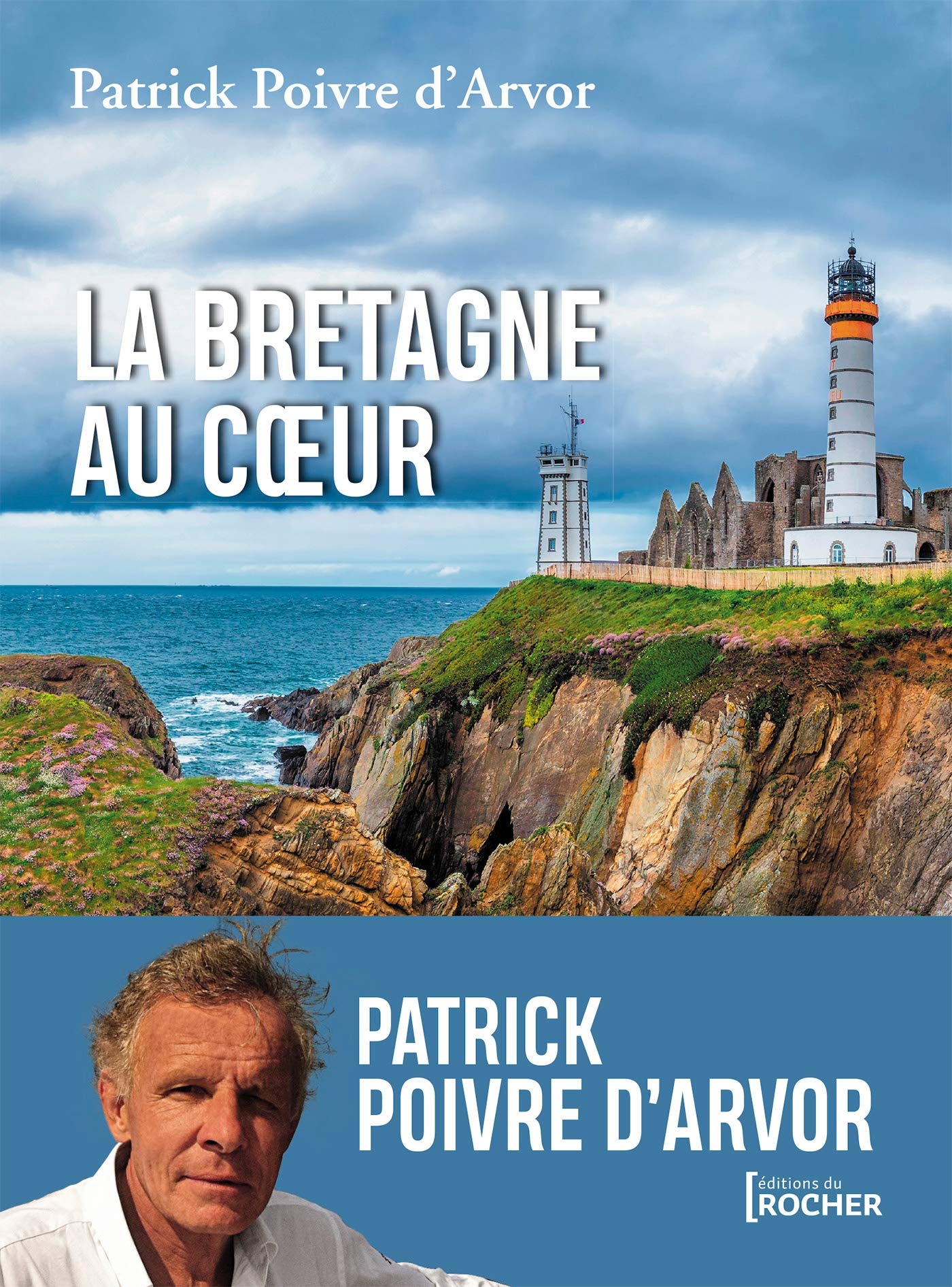 La Bretagne au coeur 9782268104331