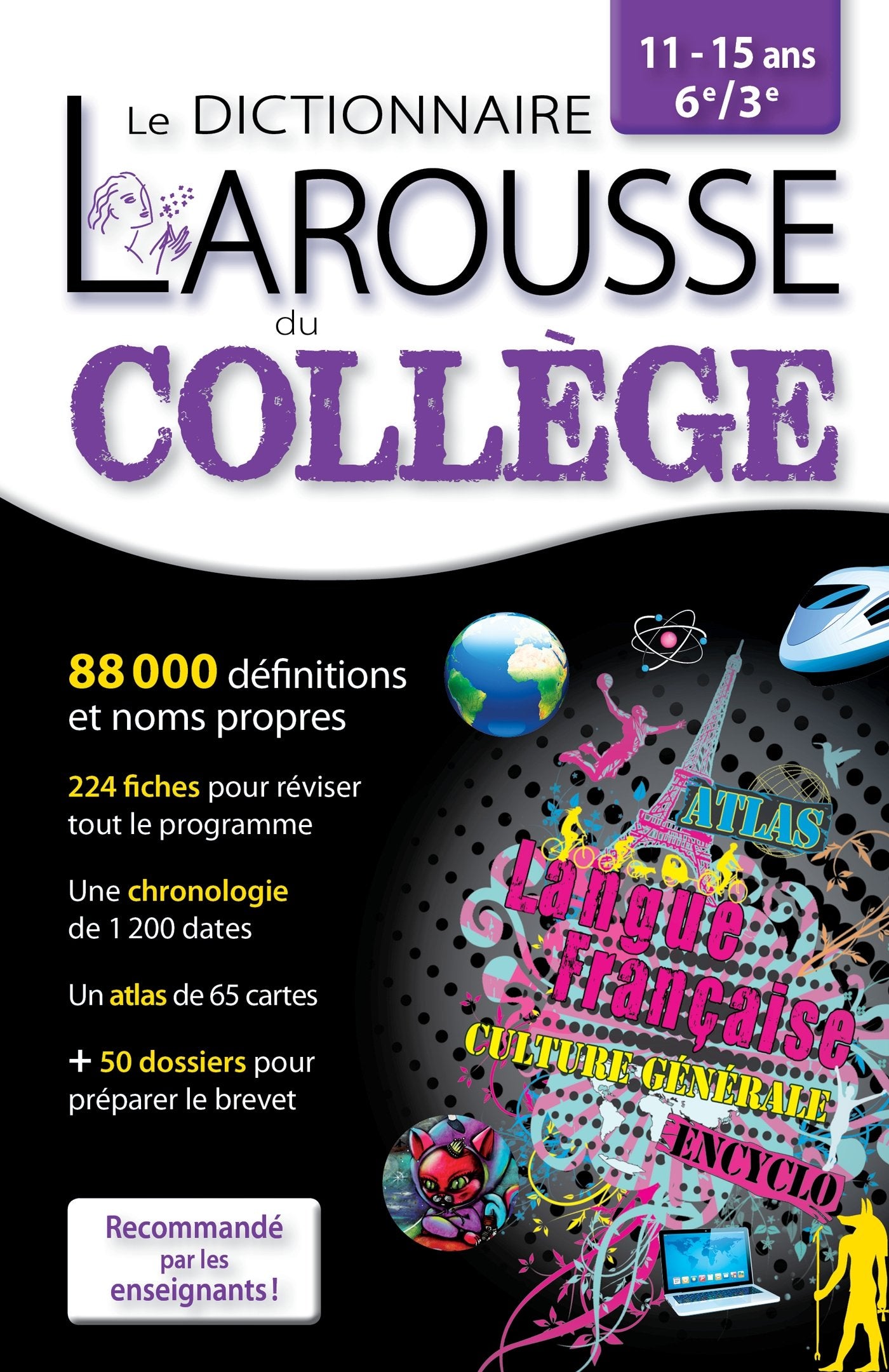 Larousse dictionnaire du collège: 11-15 6e/3e 9782035907806
