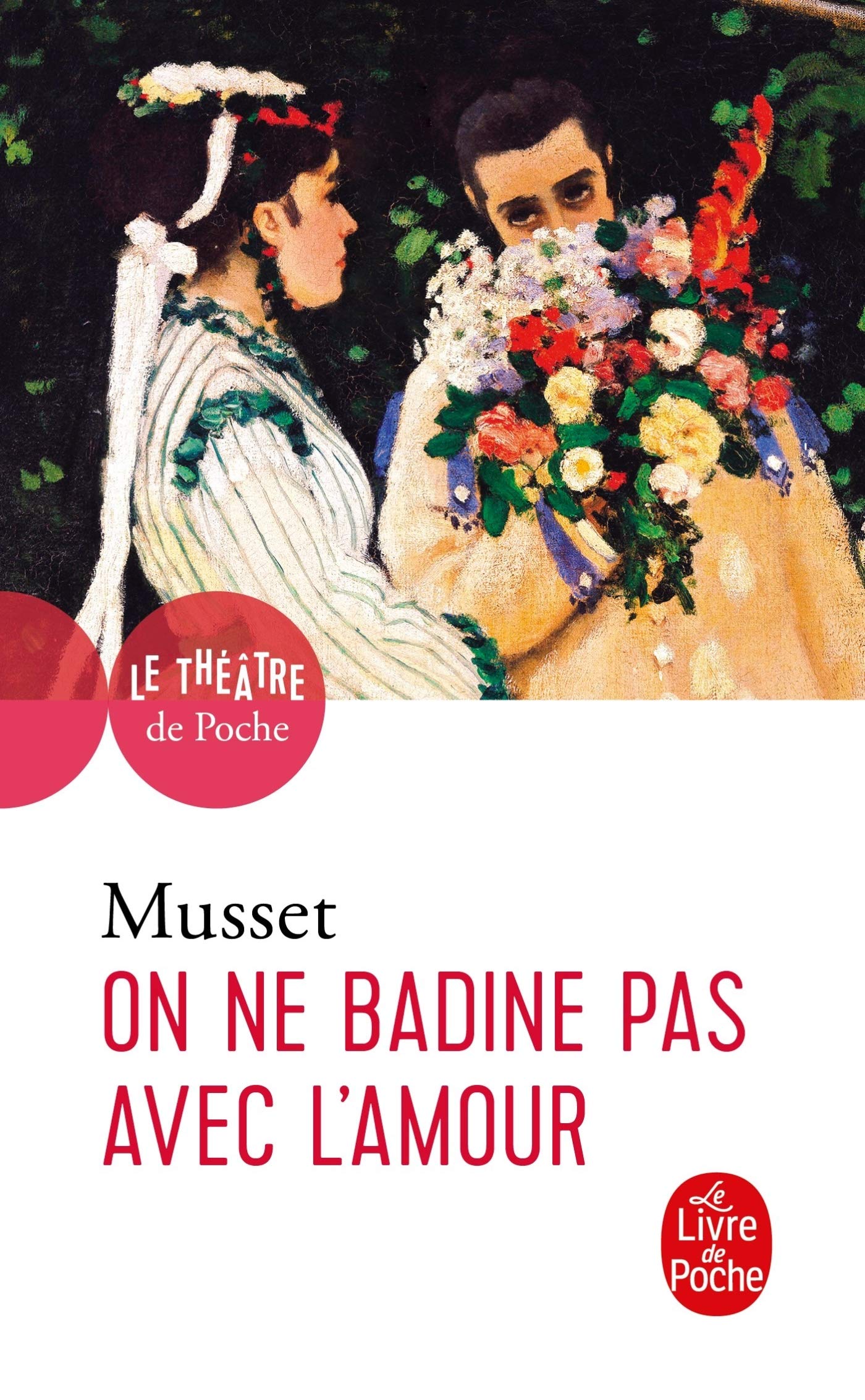 On ne badine pas avec l'amour 9782253180036