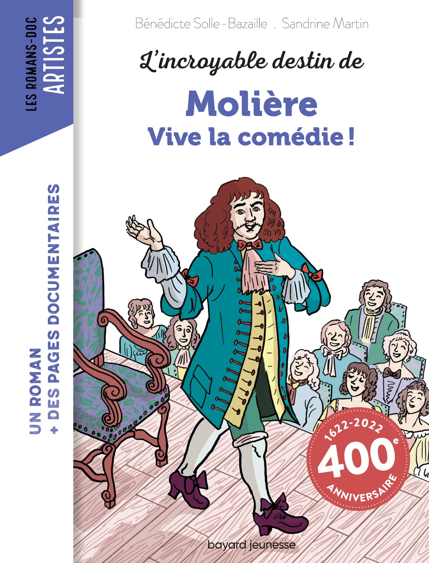 L'incroyable destin de Molière - Vive la comédie ! 9791036326561