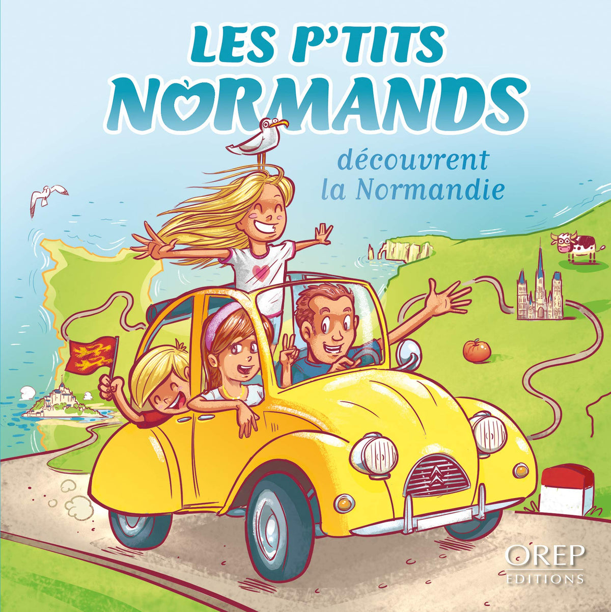 Les P'tits Normands découvrent la Normandie 9782815104258