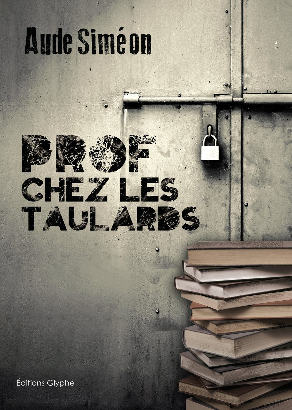 Prof chez les taulards 9782352850823