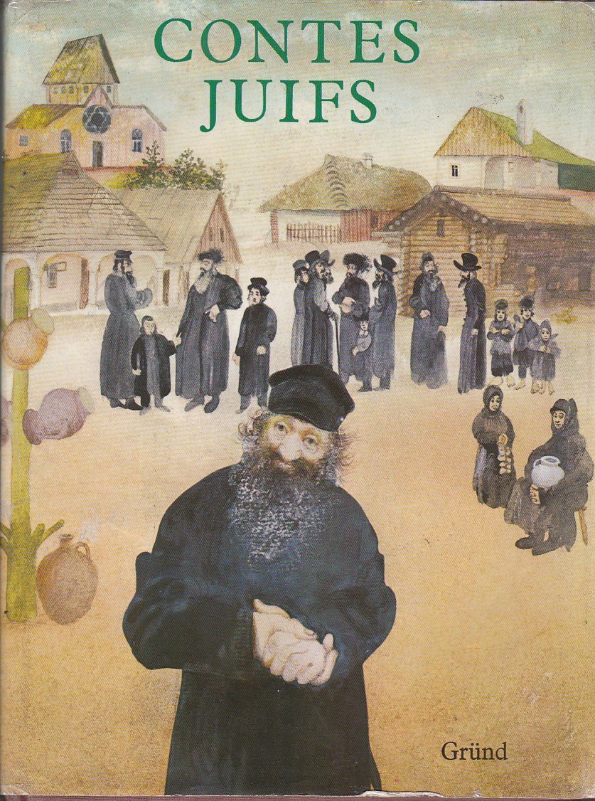 Contes juifs racontés par Leo Pavlat. 9782700011470