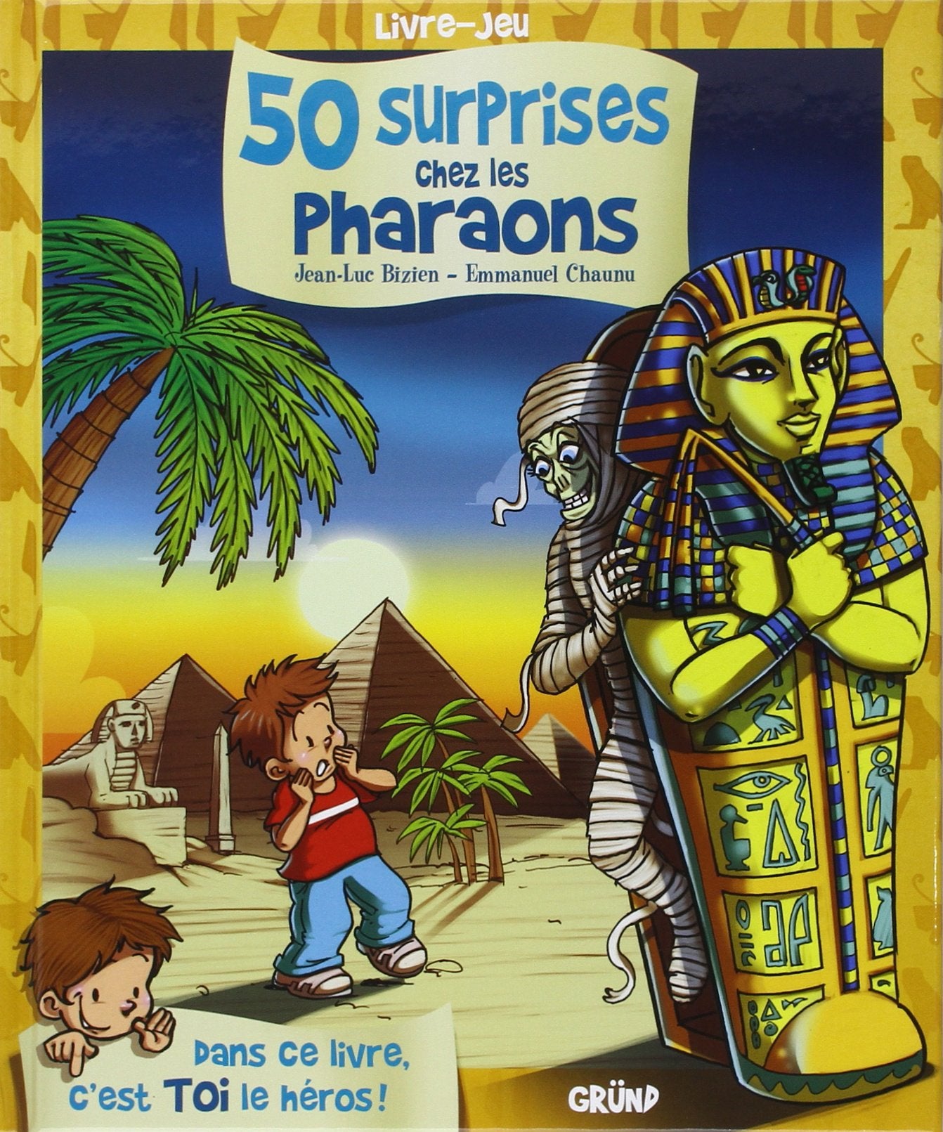 50 surprises chez les pharaons 9782700022865