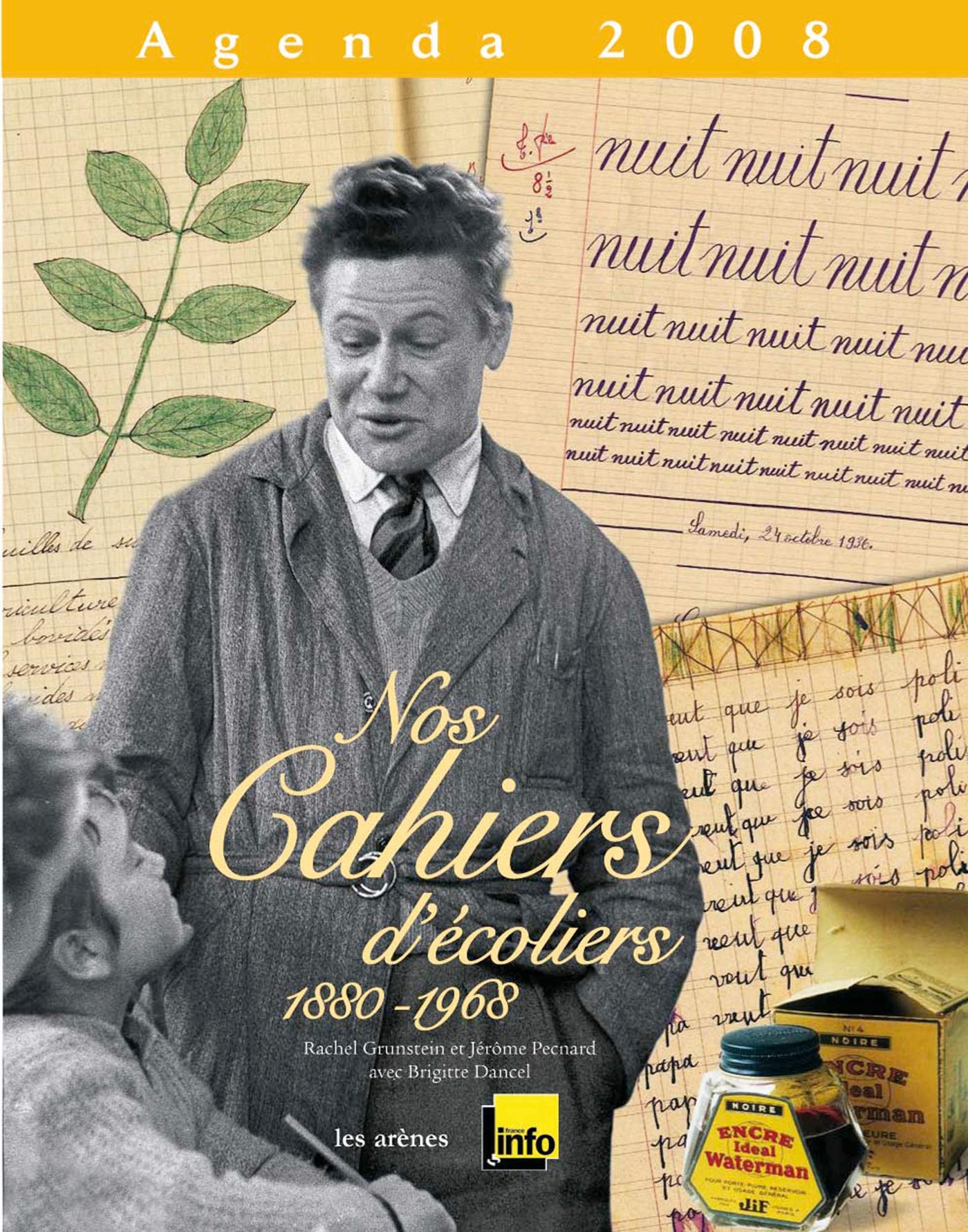 Agenda Nos cahiers d'écolier 2008 9782352040316