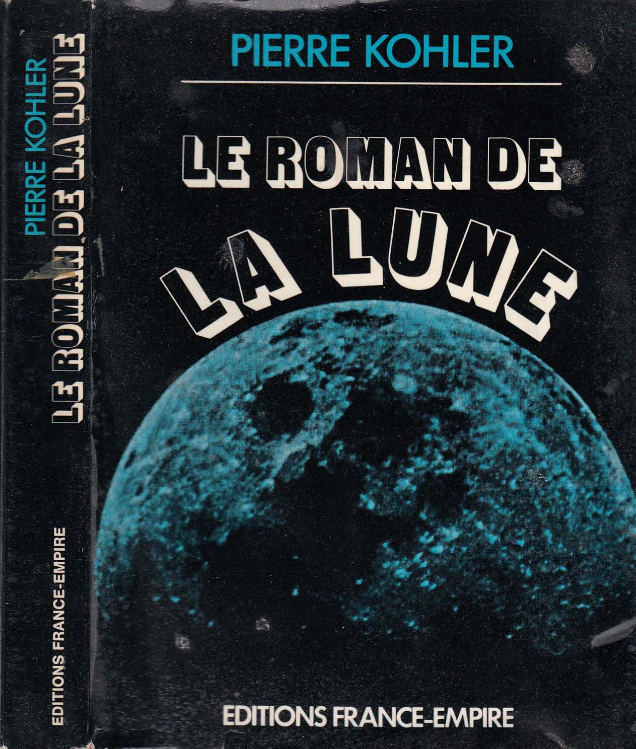 Le roman de la lune.