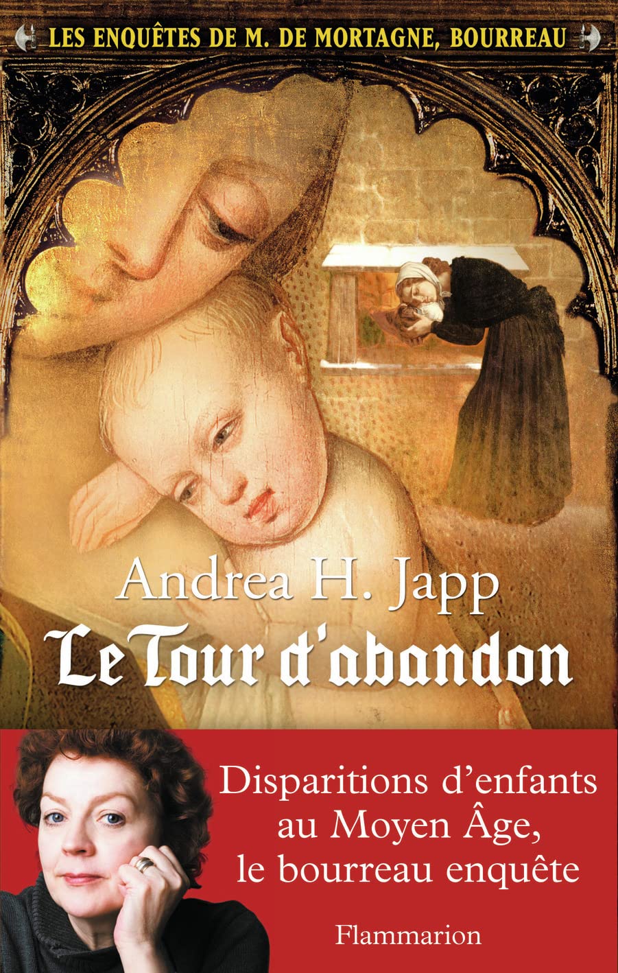 Le Tour d'abandon: LES ENQUÊTES DE M.DE MORTAGNE, BOURREAU 9782081278370