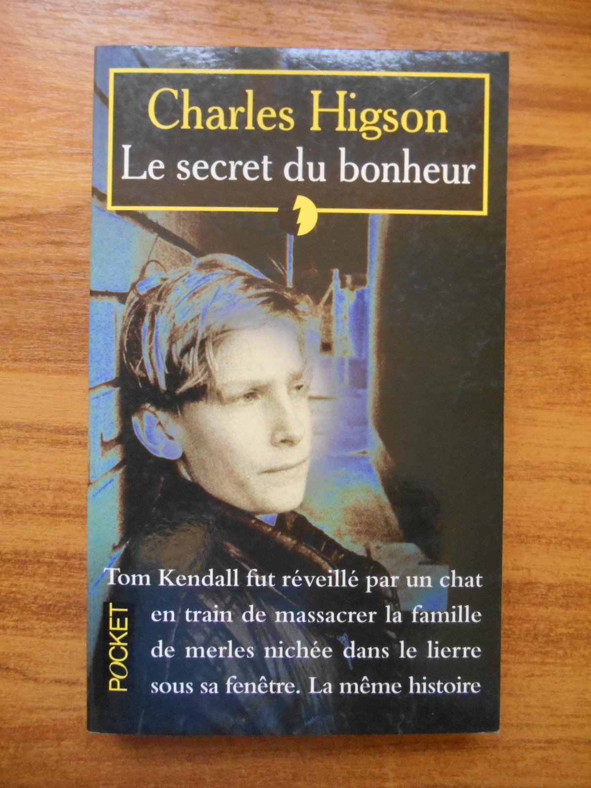 Le Secret du bonheur 9782266087209