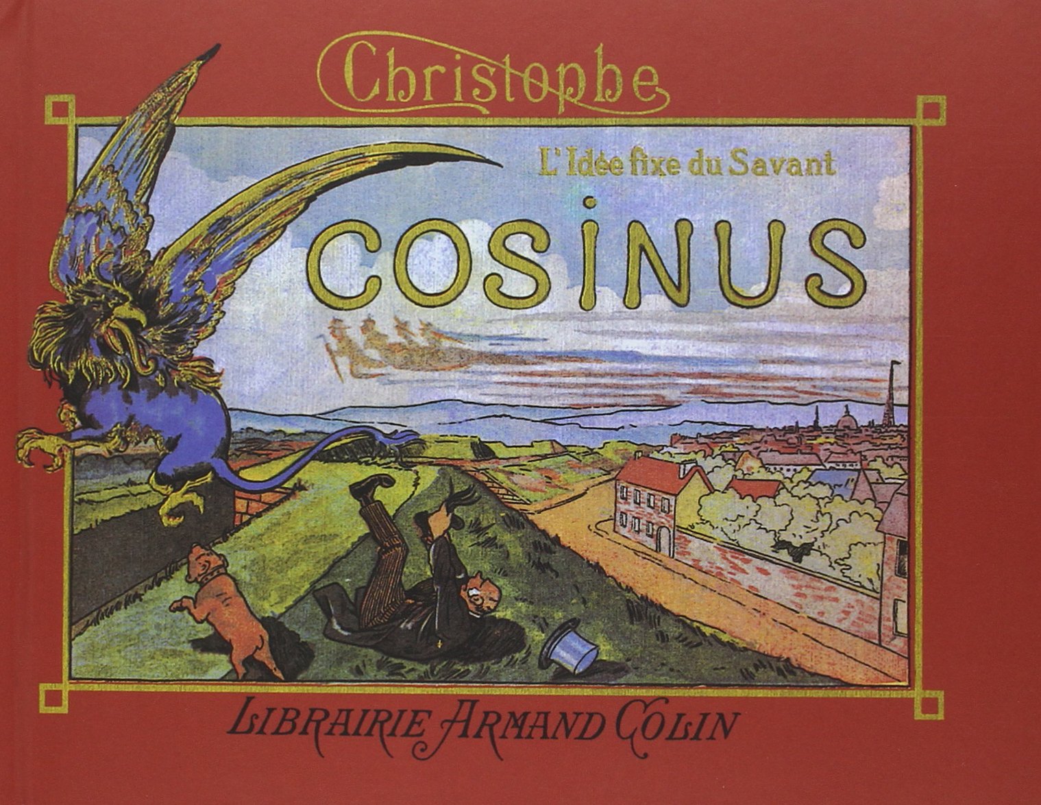 L'idée fixe du Savant Cosinus 9782200370329