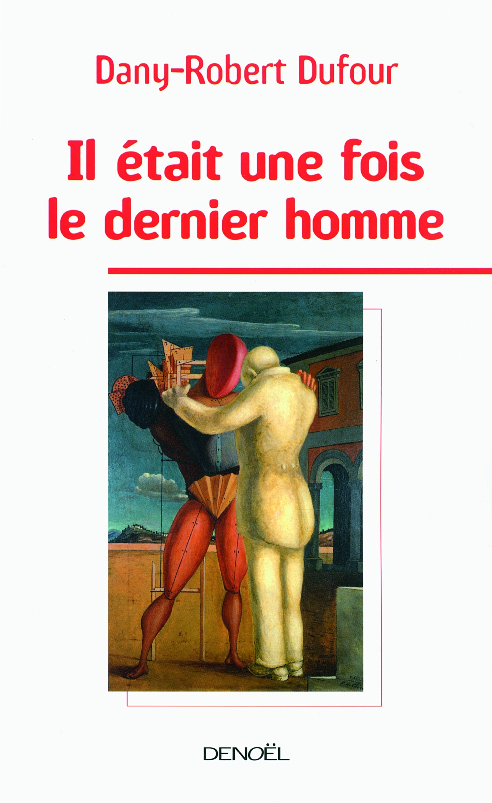 Il était une fois le dernier homme 9782207113806