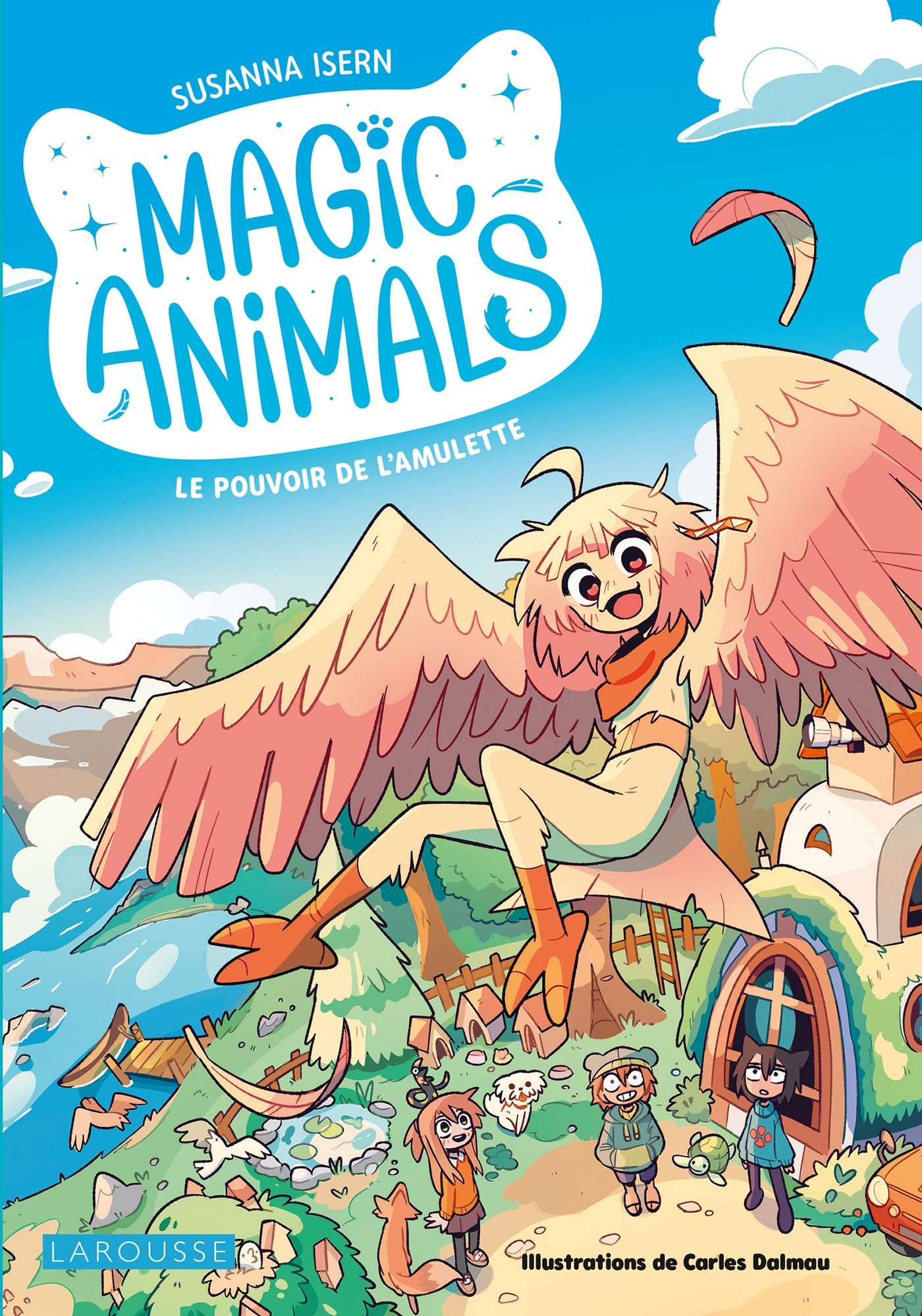 Magic animals - Le Pouvoir de l'amulette 9782036053649