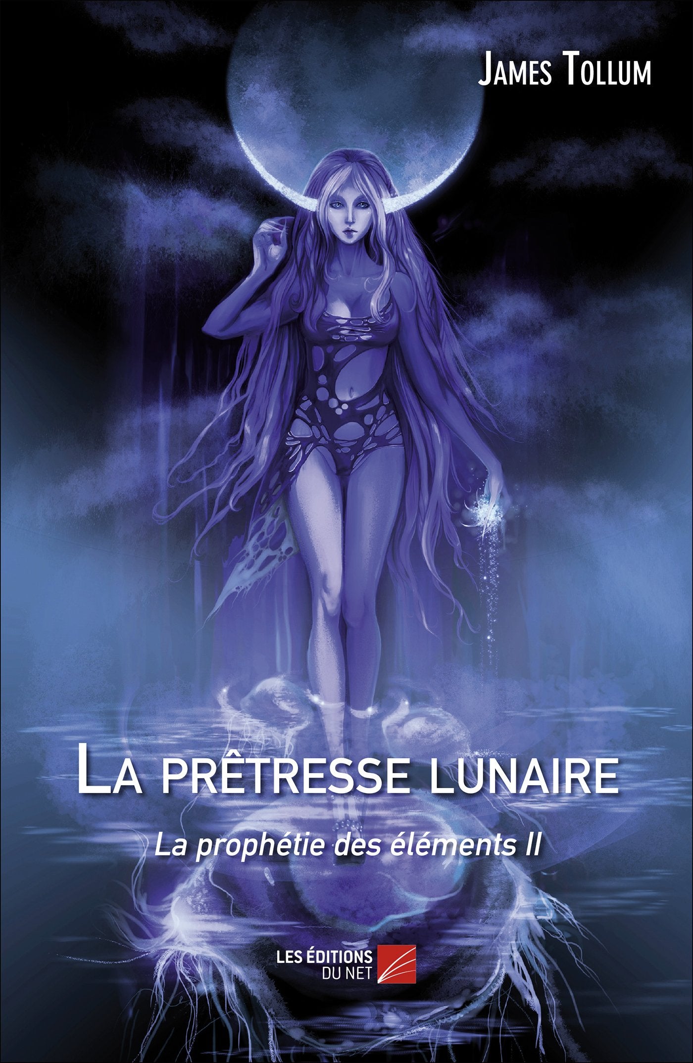 La prêtresse lunaire, la prophétie des éléments II 9782312032351