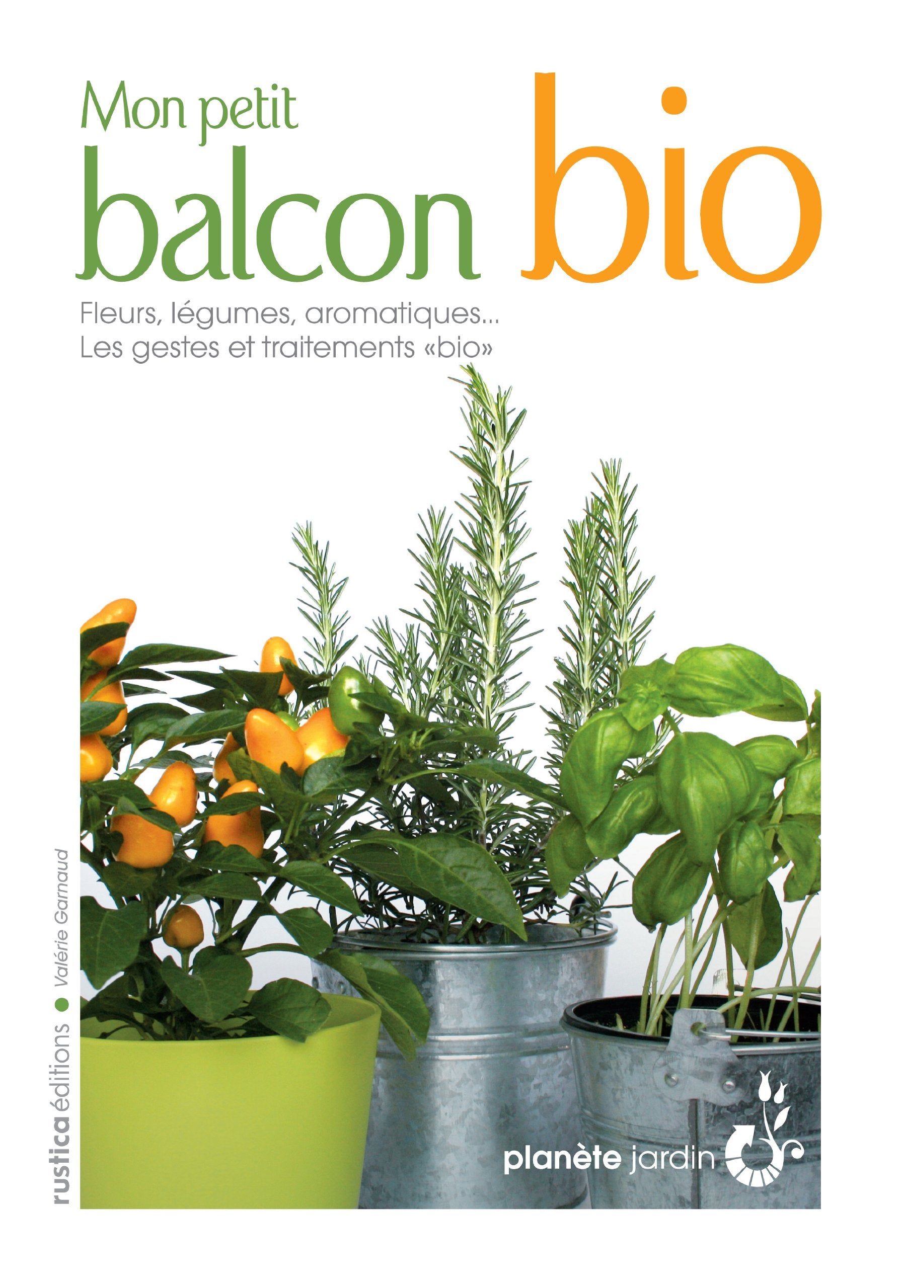 Mon petit balcon bio 9782840389880