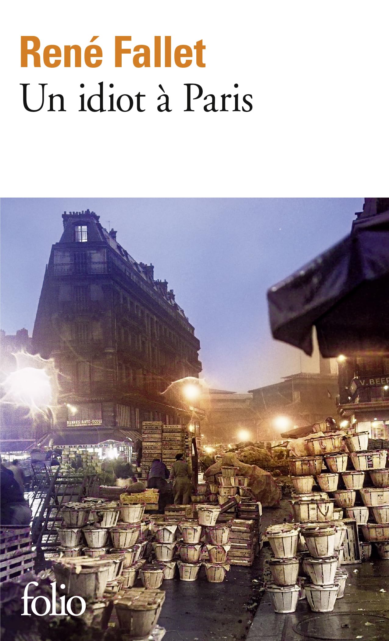Un idiot à Paris 9782070382842
