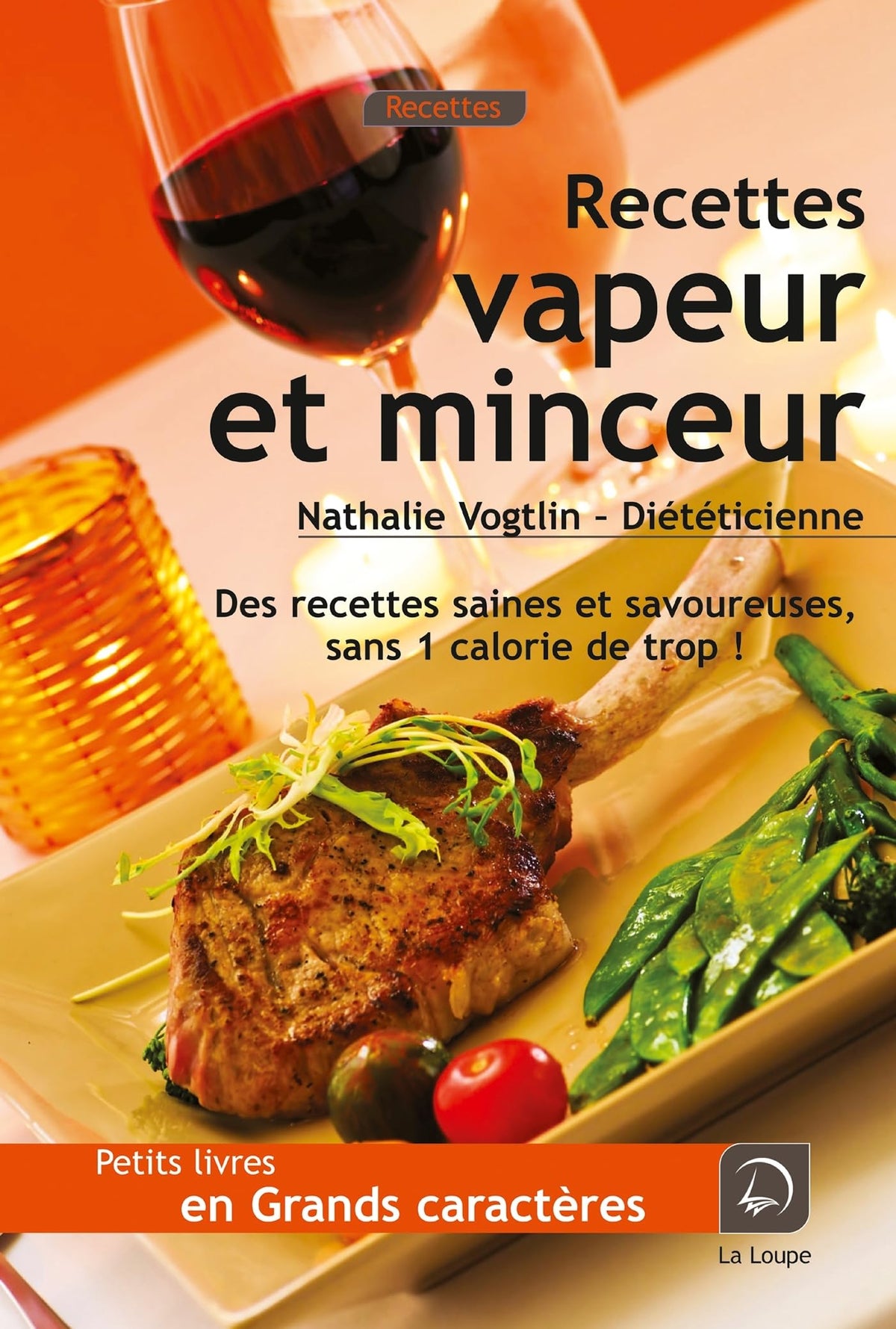 Recettes vapeur et minceur 9782848683980