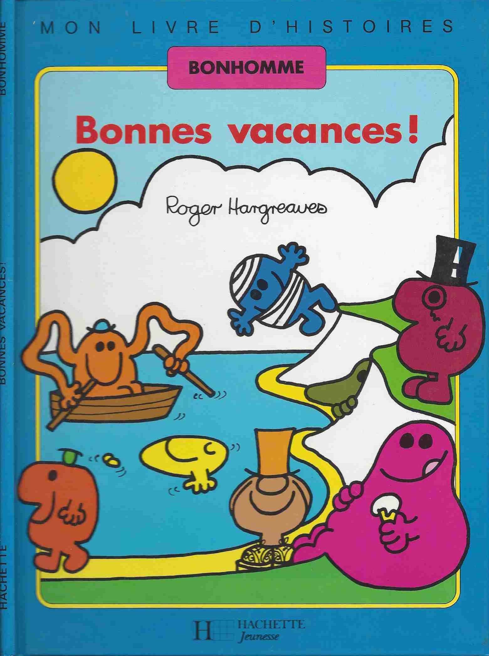 Bonnes vacances ! (Mon livre d'histoires) 9782010127076