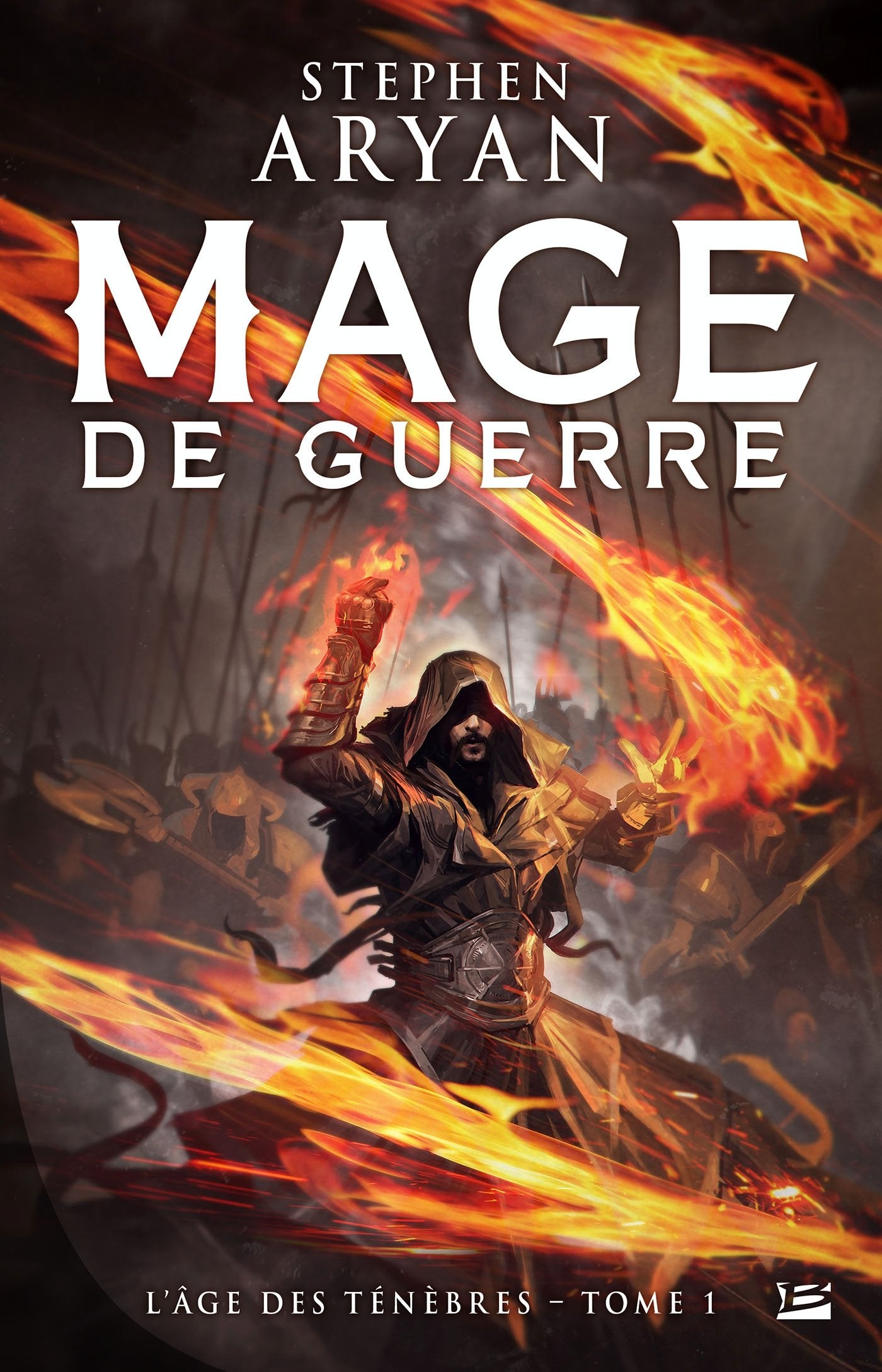 L'Âge des Ténèbres, T1 : Mage de guerre: L'Âge des Ténèbres 9782352949367