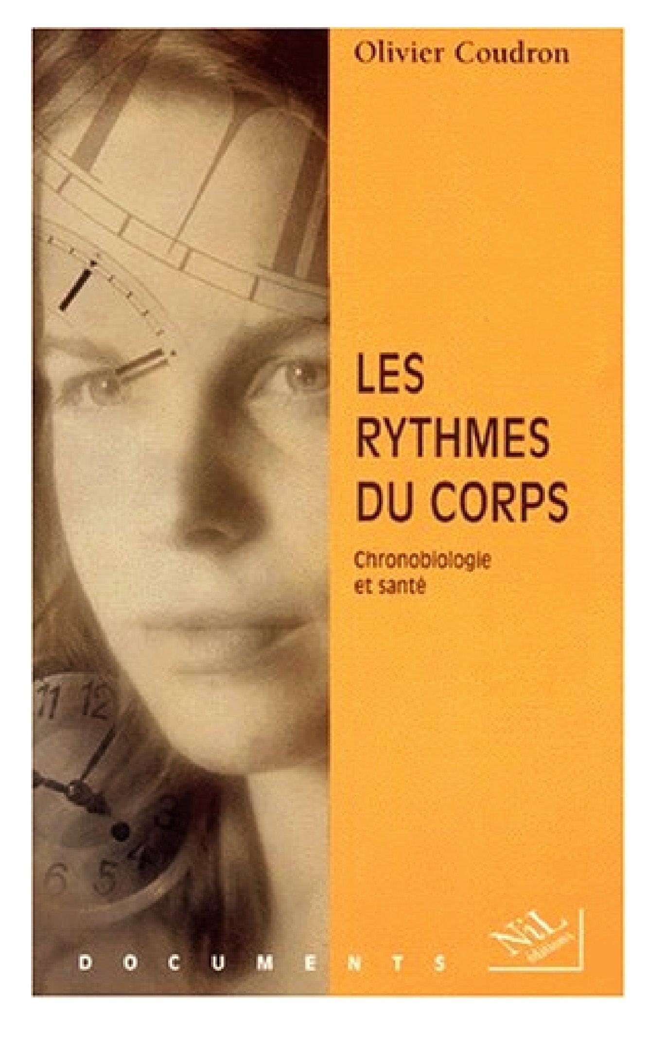 Les rythmes du corps : Chronobiologie et santé 9782841110711