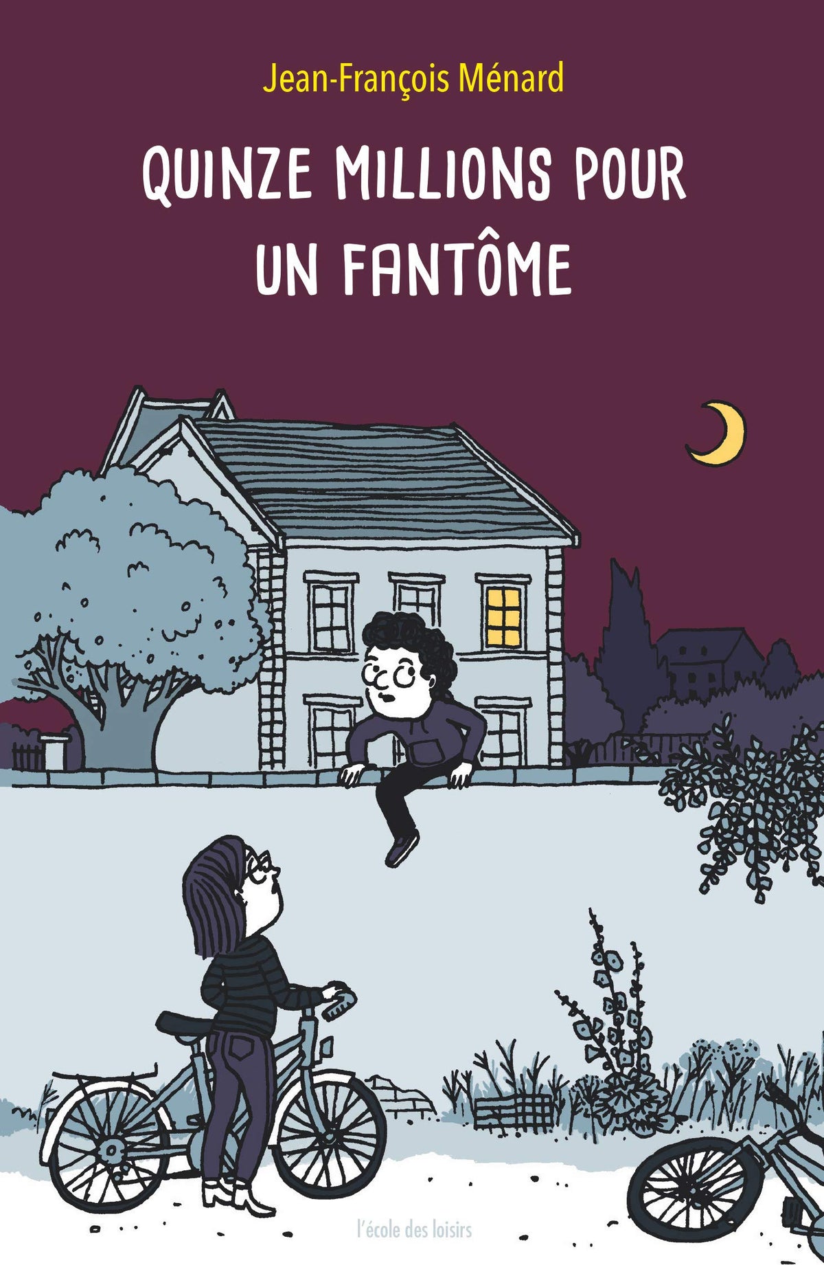 Quinze millions pour un fantôme 9782211235723