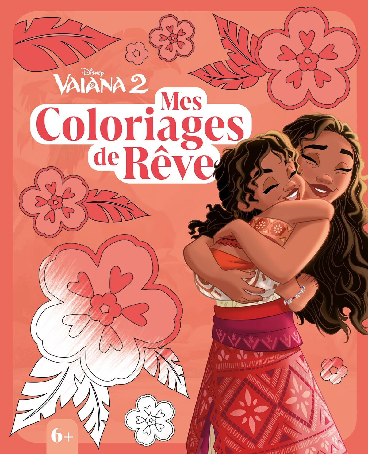 VAIANA 2 - Mes Coloriages de Rêve - Disney 9782017264323