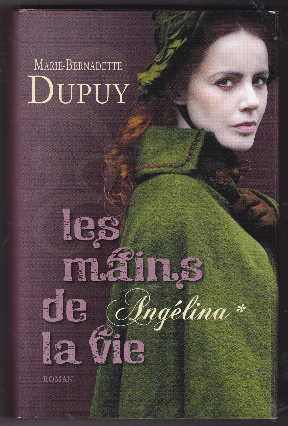 Angélina Les mains de la vie 9782286096205