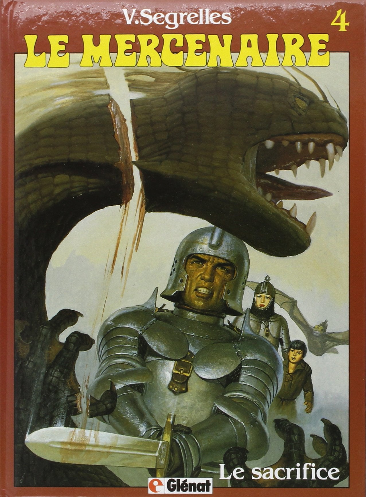 Le Mercenaire, tome 4 : Le sacrifice 9782723409575