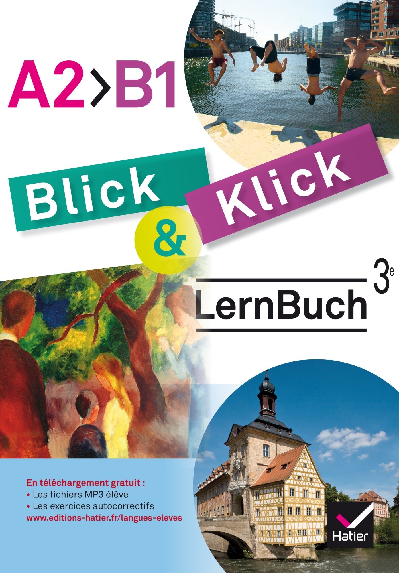 Blick und Klick - Allemand 3e année LV2 Éd. 2017 - Cahier Manuel de l'élève 9782401027039