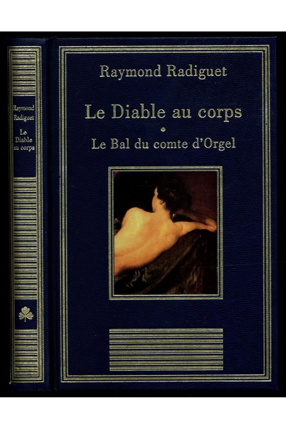 Le diable au corps Le bal du comte d'Orgel (La bibliothèque des chefs-d'oeuvre) 9782237000367