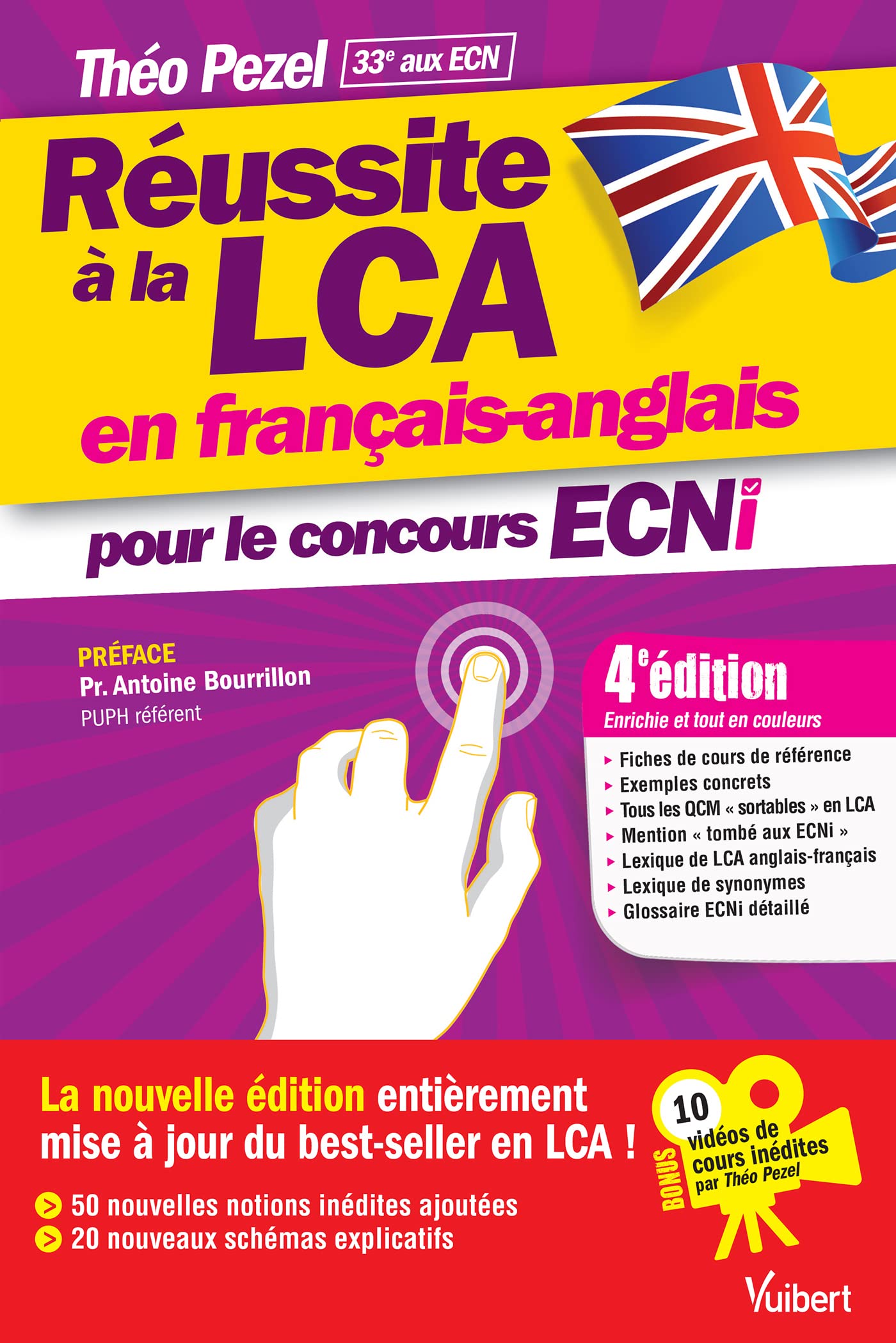 Réussite à la LCA en français-anglais pour le concours ECNi: En bonus : 10 vidéos de cours par Théo Pezel à consulter en ligne ! 9782311661040
