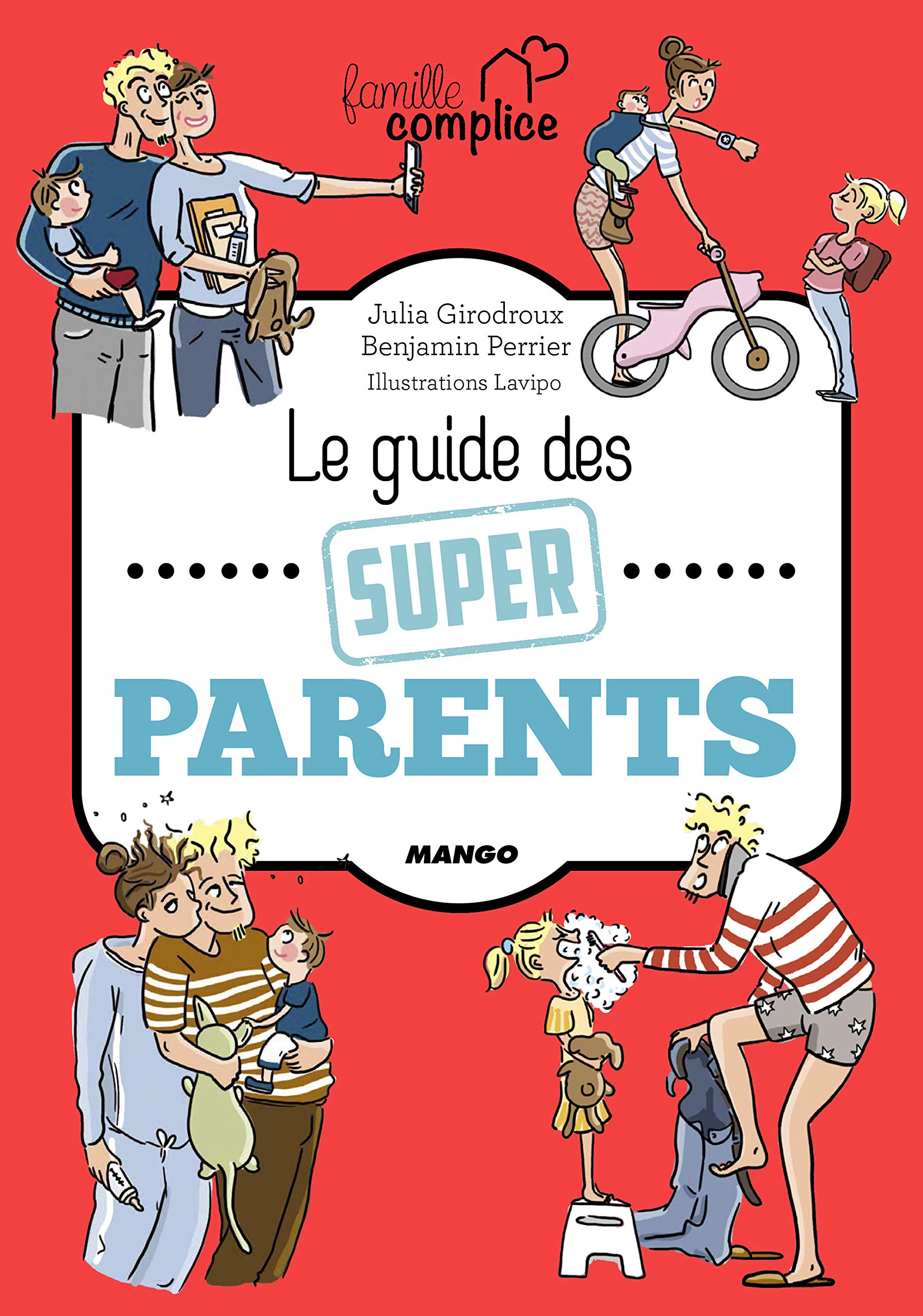 Le guide des super parents 9782317017544