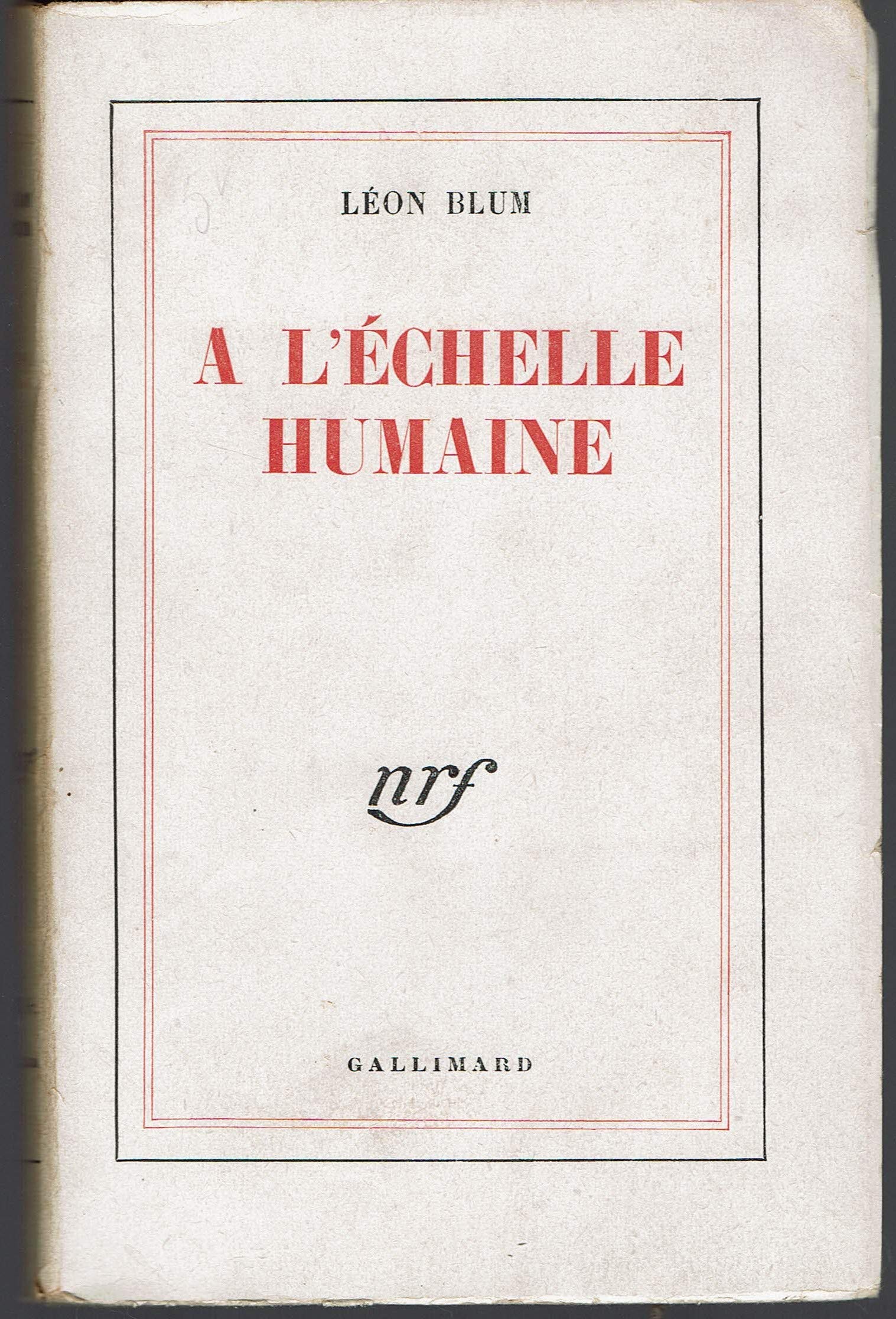 A L'ECHELLE HUMAINE 9782070207831