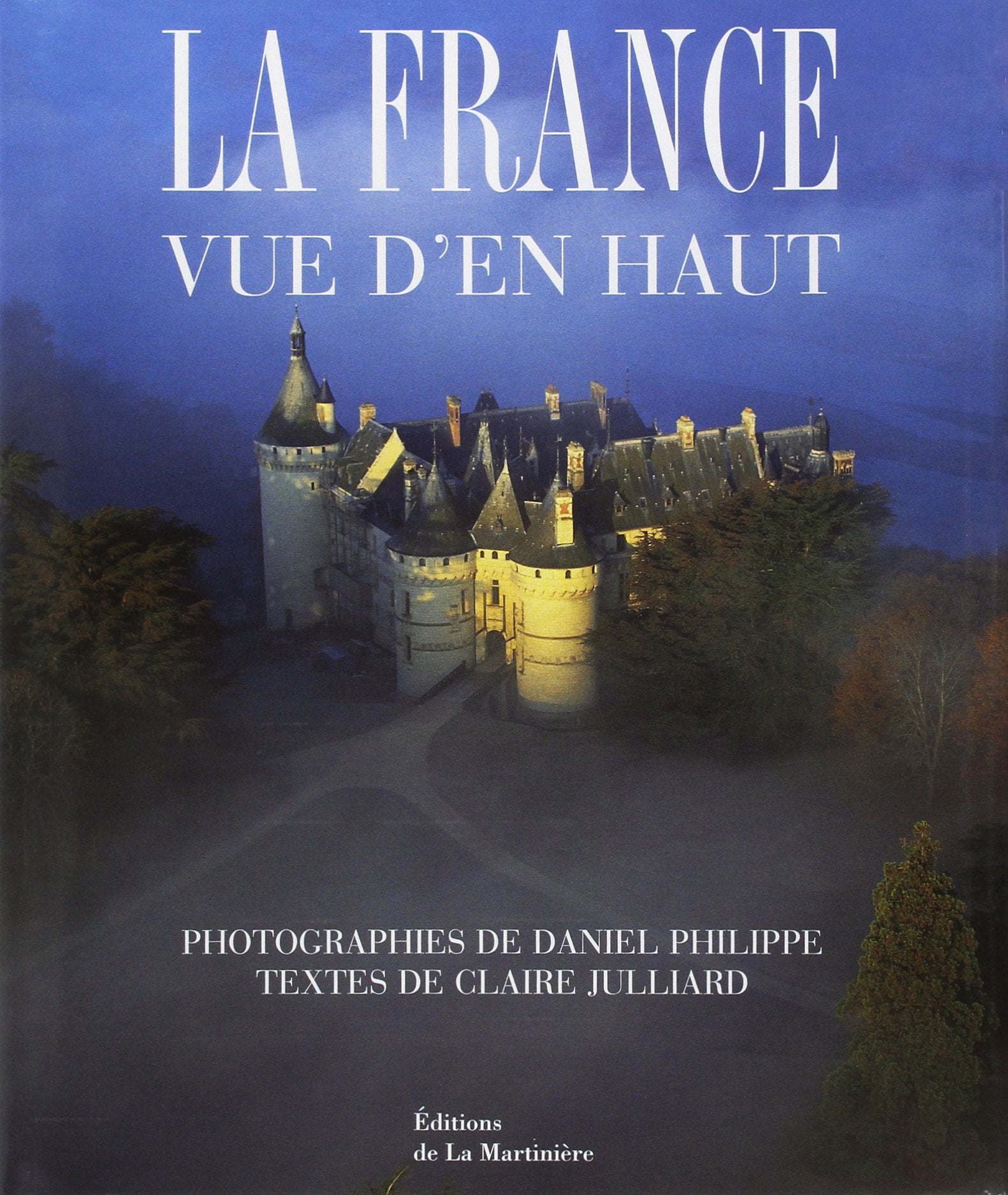 La France vue d'en haut 9782732422497