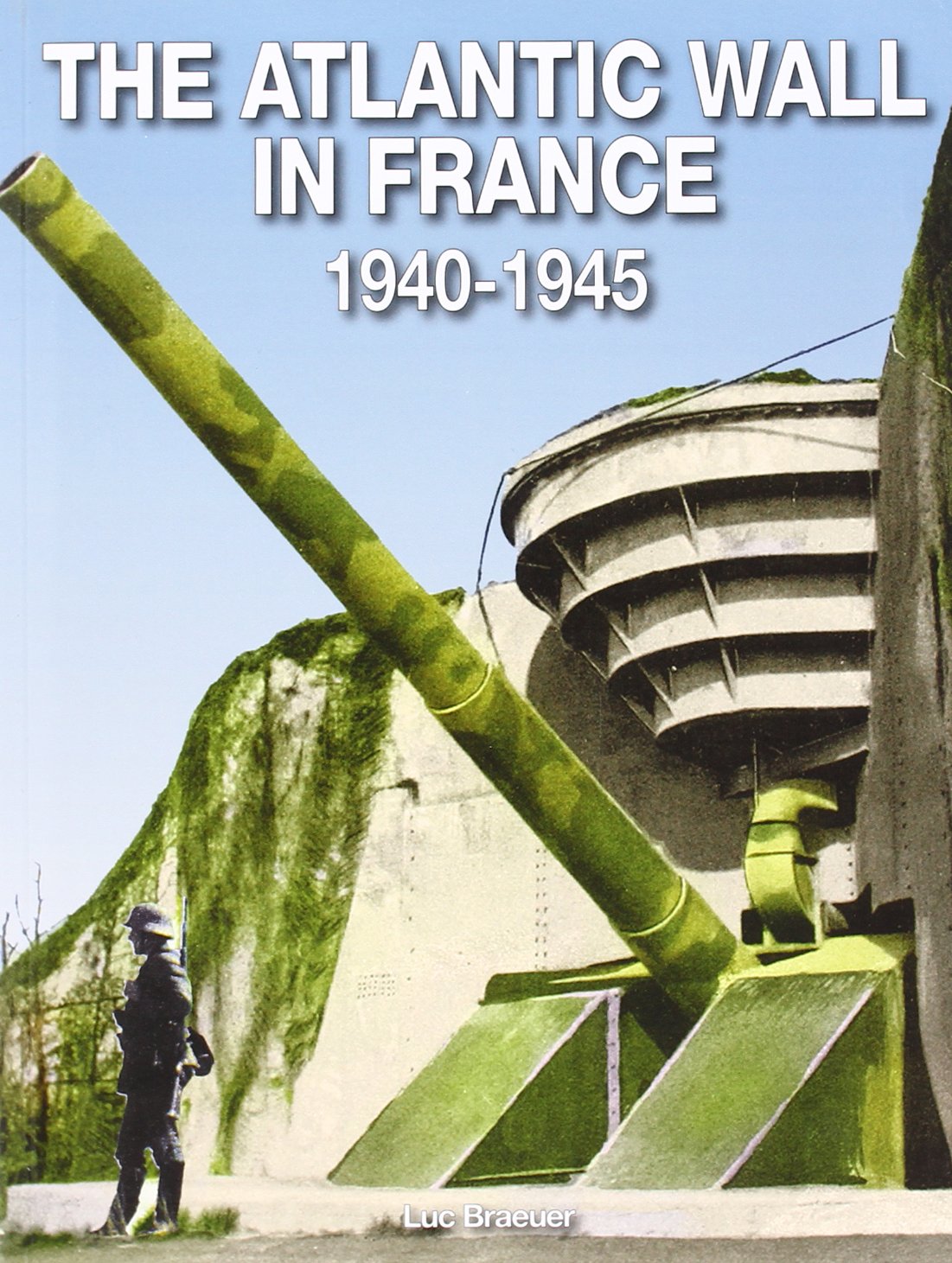 Mur atlantique france 1940-1945 (gb) 9782953384123