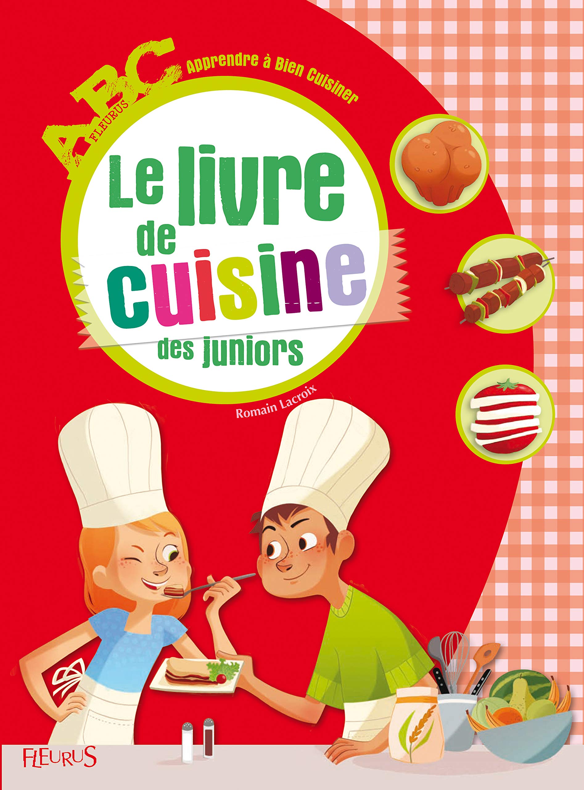 Le livre de cuisine des juniors 9782215101710