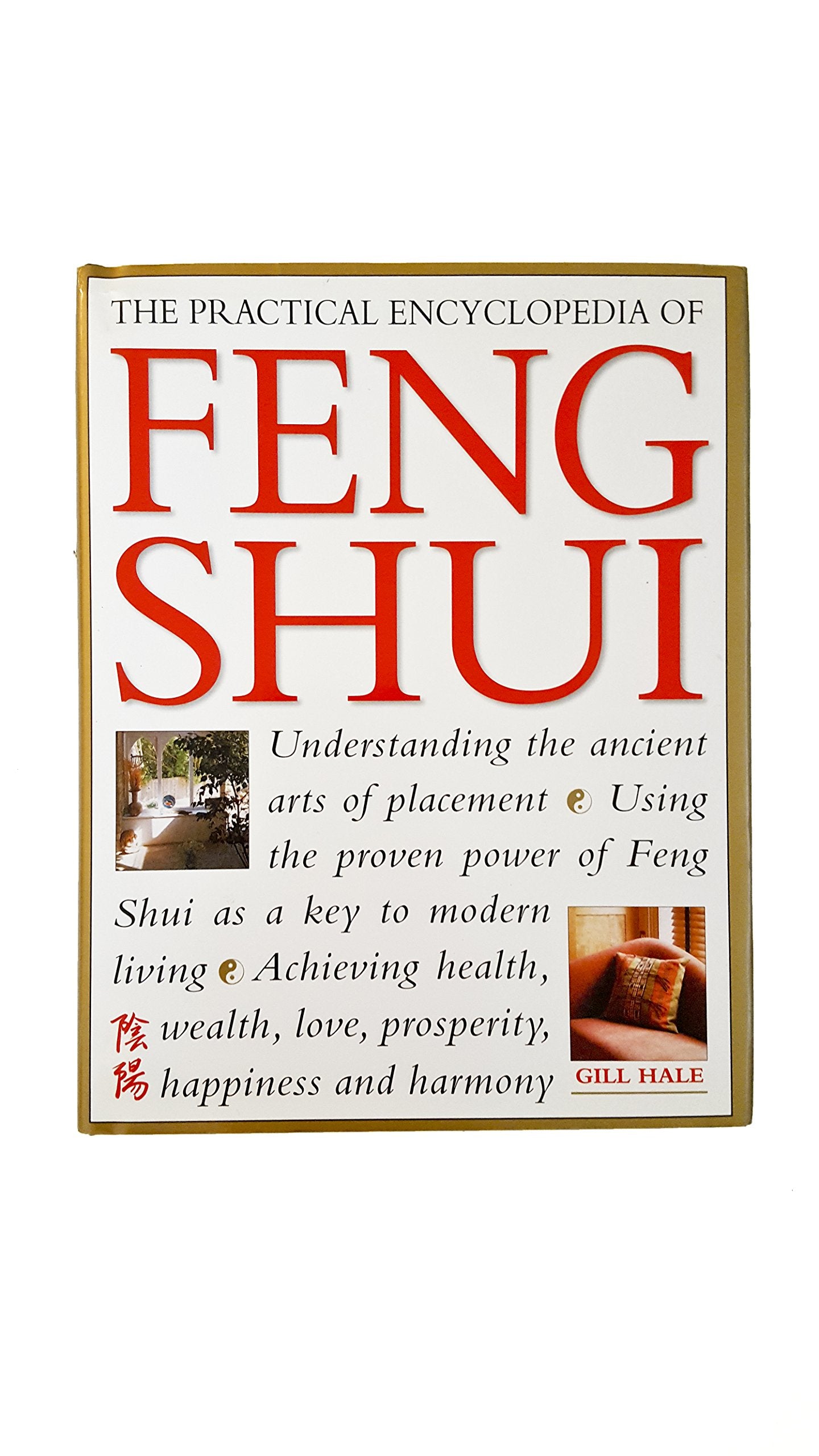 The Practical Encyclopedia of Feng Shui 9781843090328