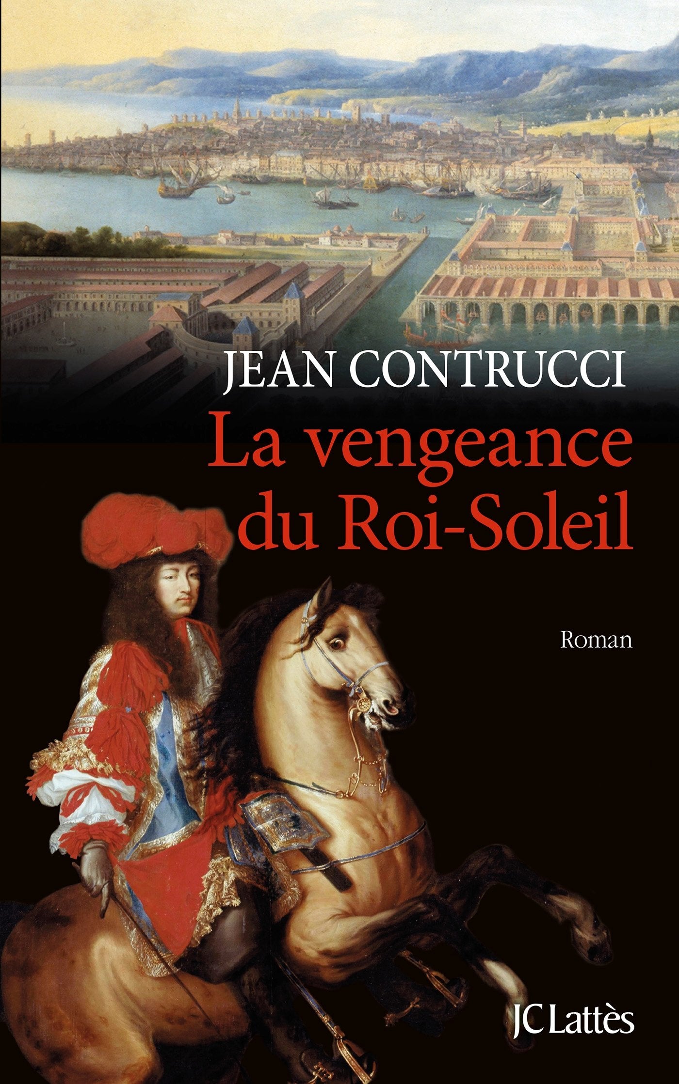 La vengeance du Roi-Soleil 9782709642781