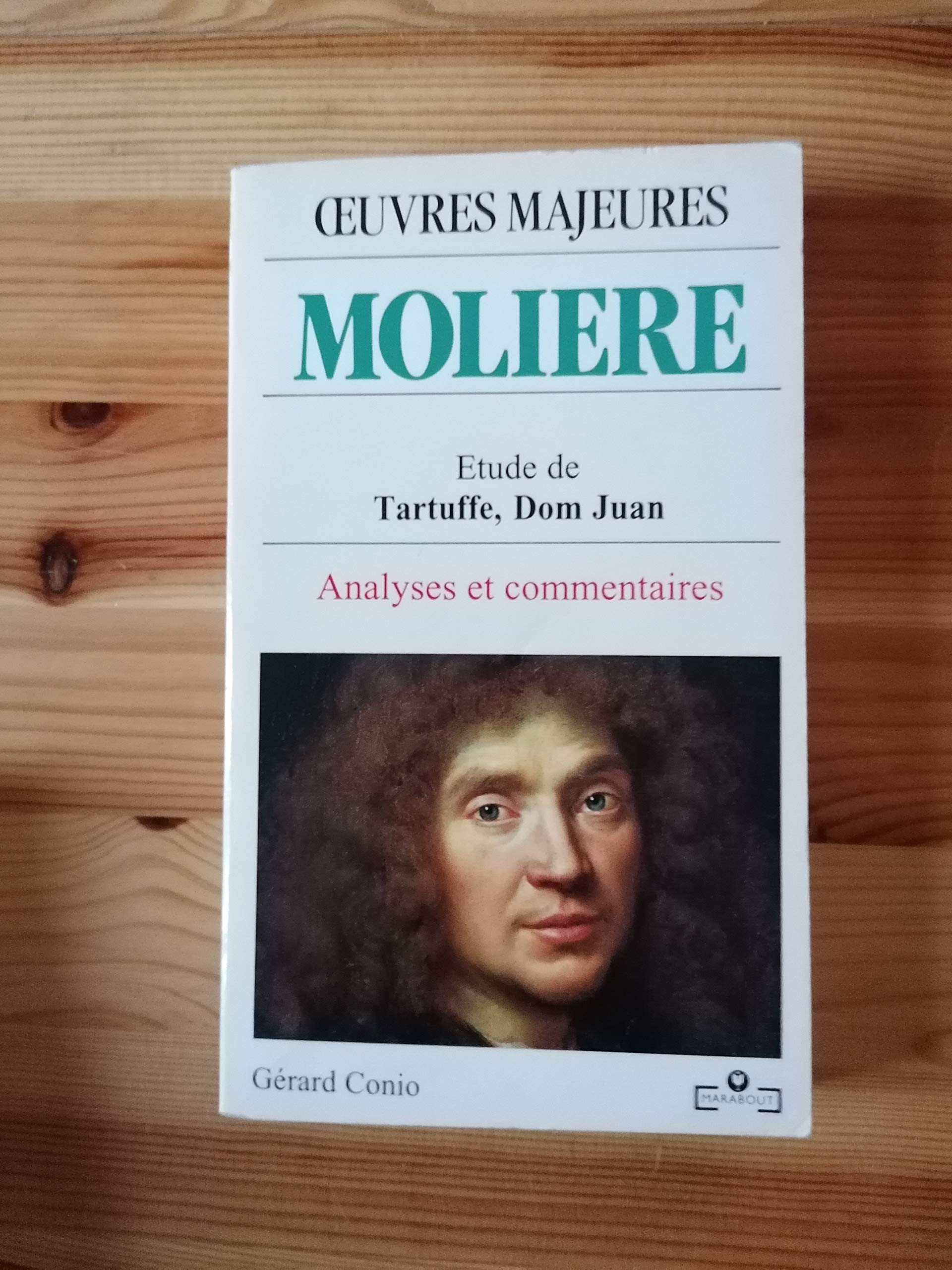Oeuvres Majeures: Moliere: Tartuffe, Dom Juan 9782501016902